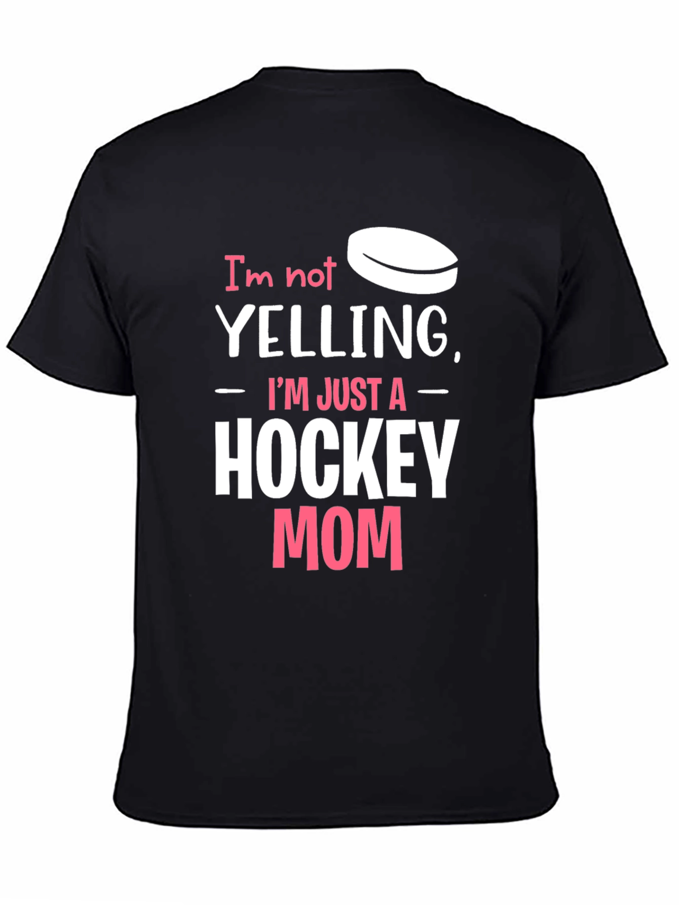 Hockey Mom T-Shirt - Funny Yelling Quote Tee