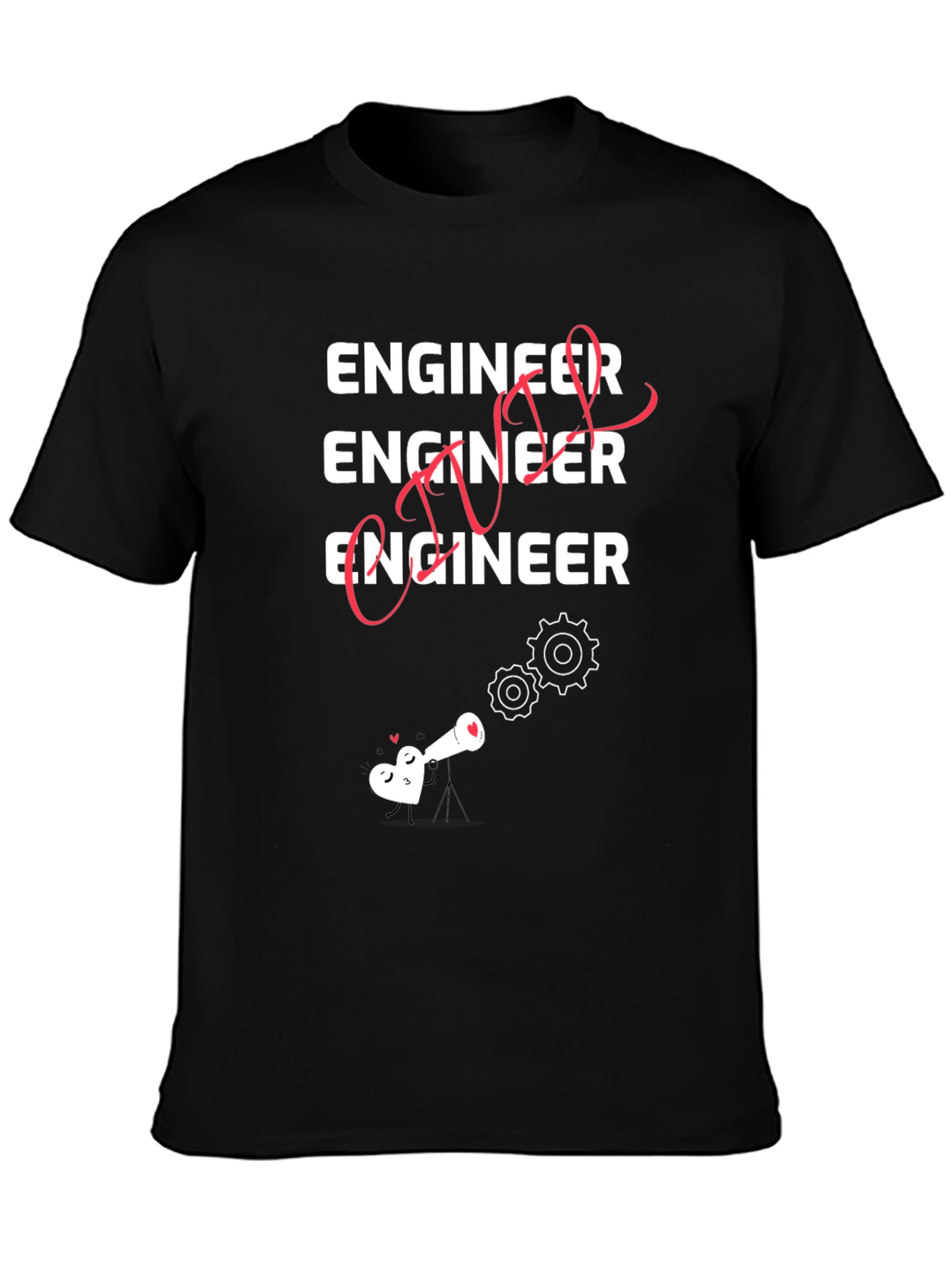 Engineer T-Shirt - I Love Being an Engineer