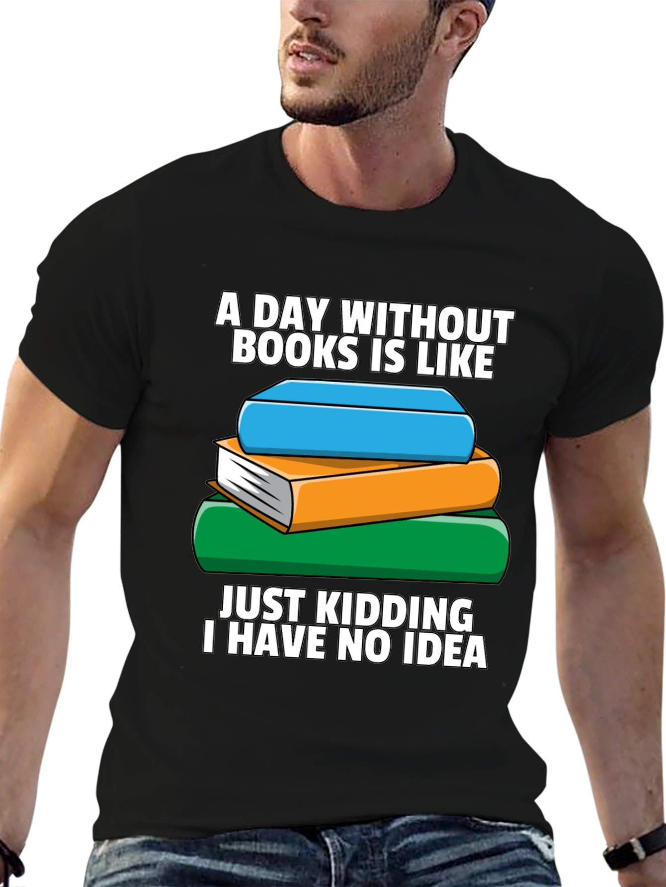 Book Lovers T-Shirt - A Day Without Books...
