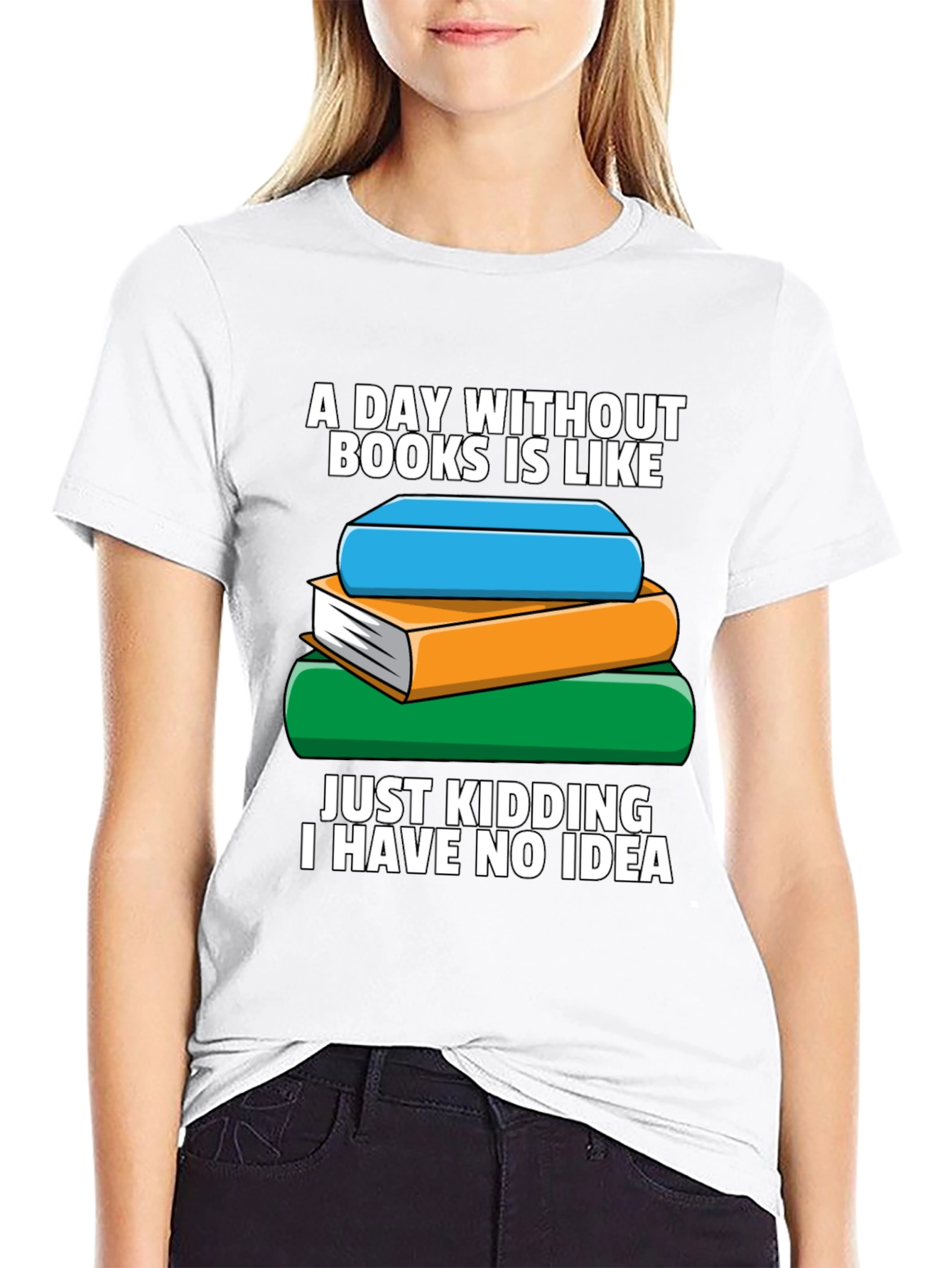 Book Lovers T-Shirt - A Day Without Books...
