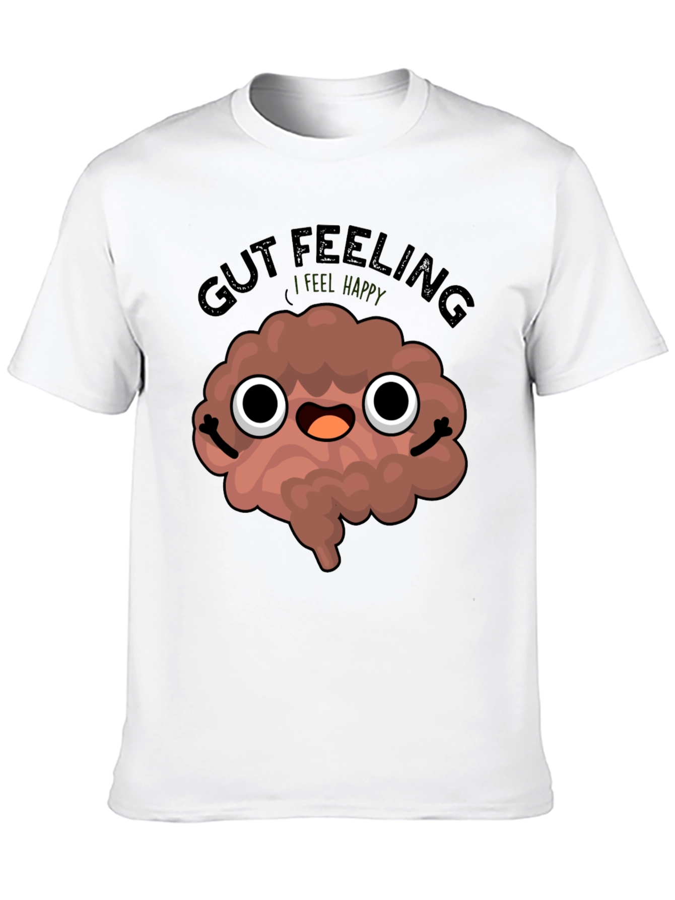 Gut Feeling Happy Cartoon Brain T-Shirt