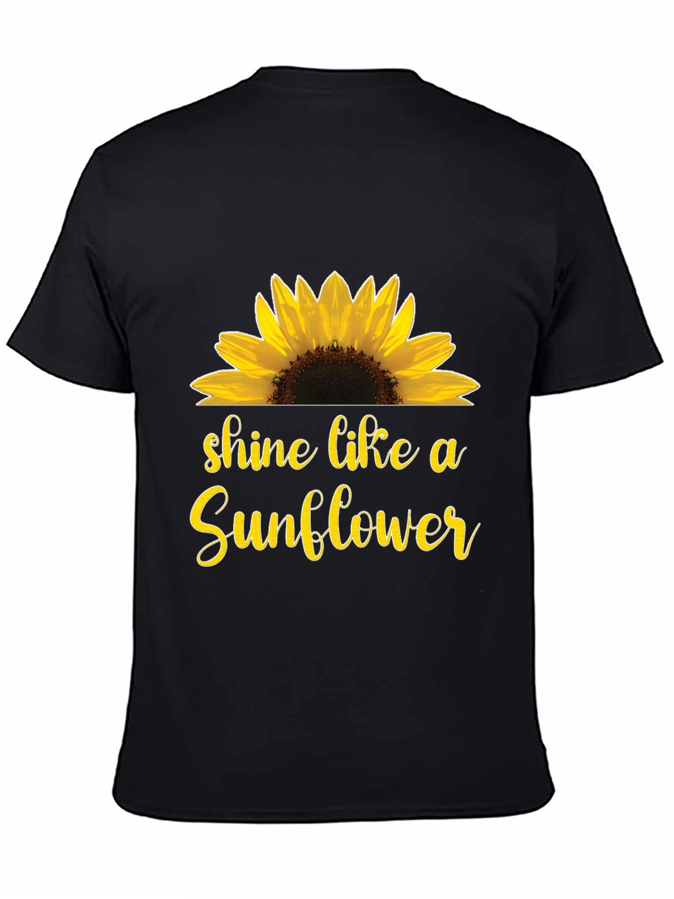 Shine Like a Sunflower Black T-Shirt