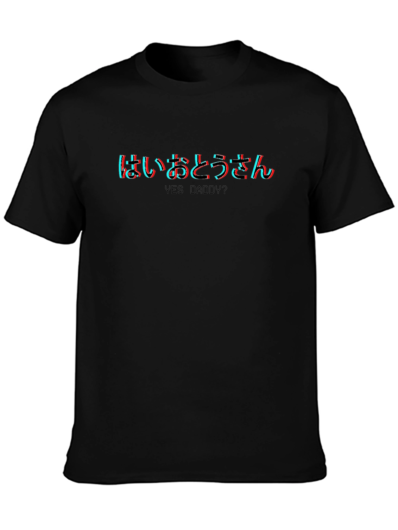 Yes Daddy? Graphic Tee - Black Cotton T-Shirt