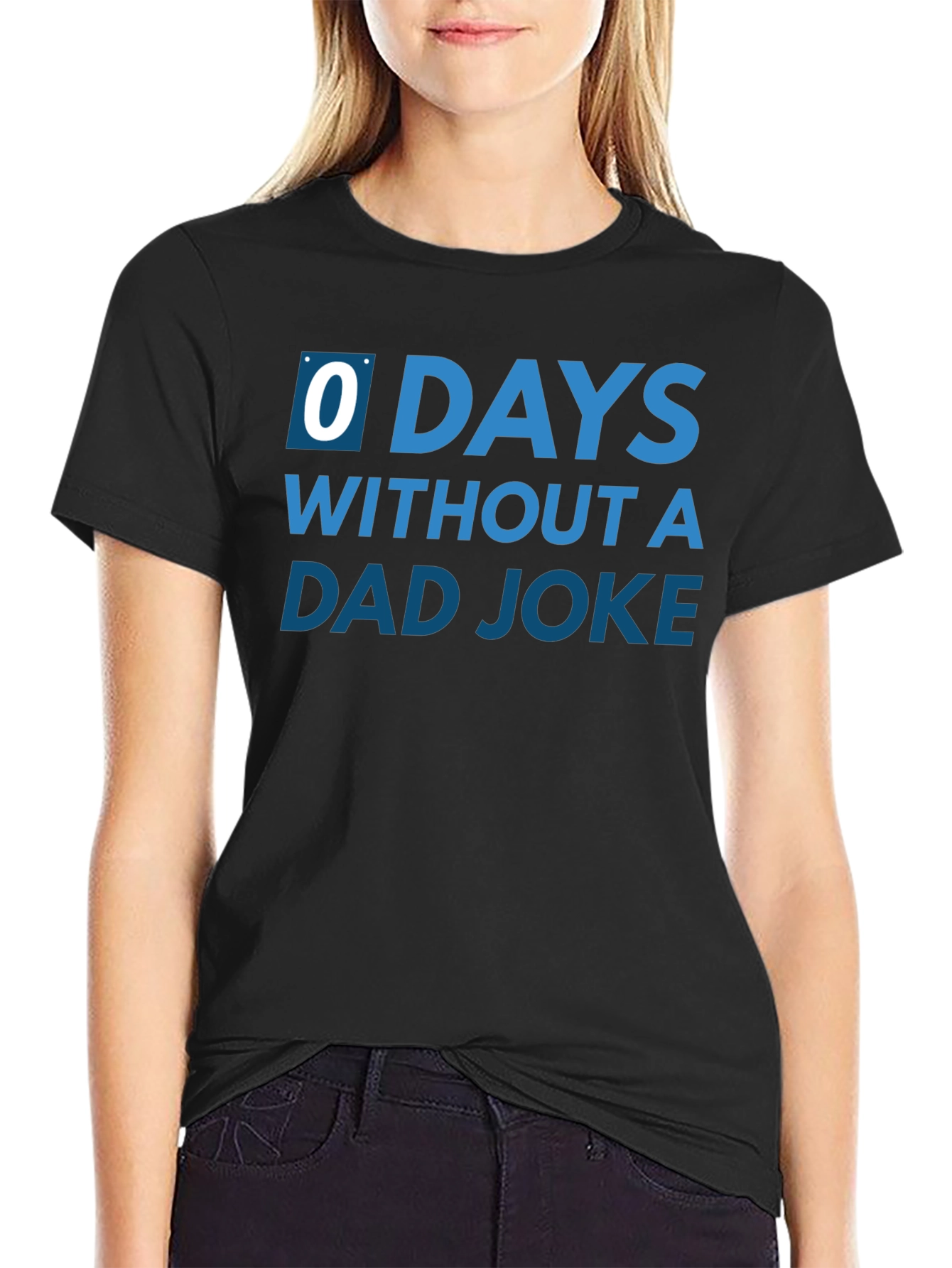 0 Days Without a Dad Joke T-Shirt