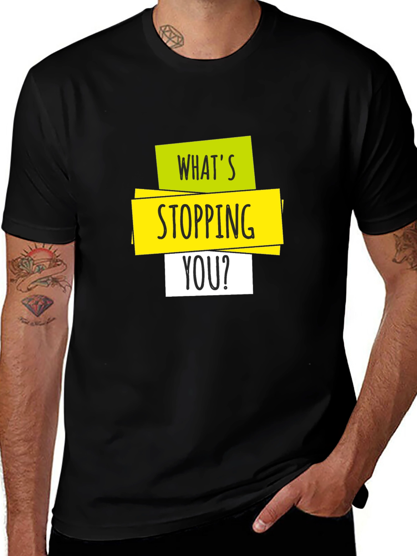 Whats Stopping You? Graphic Tee