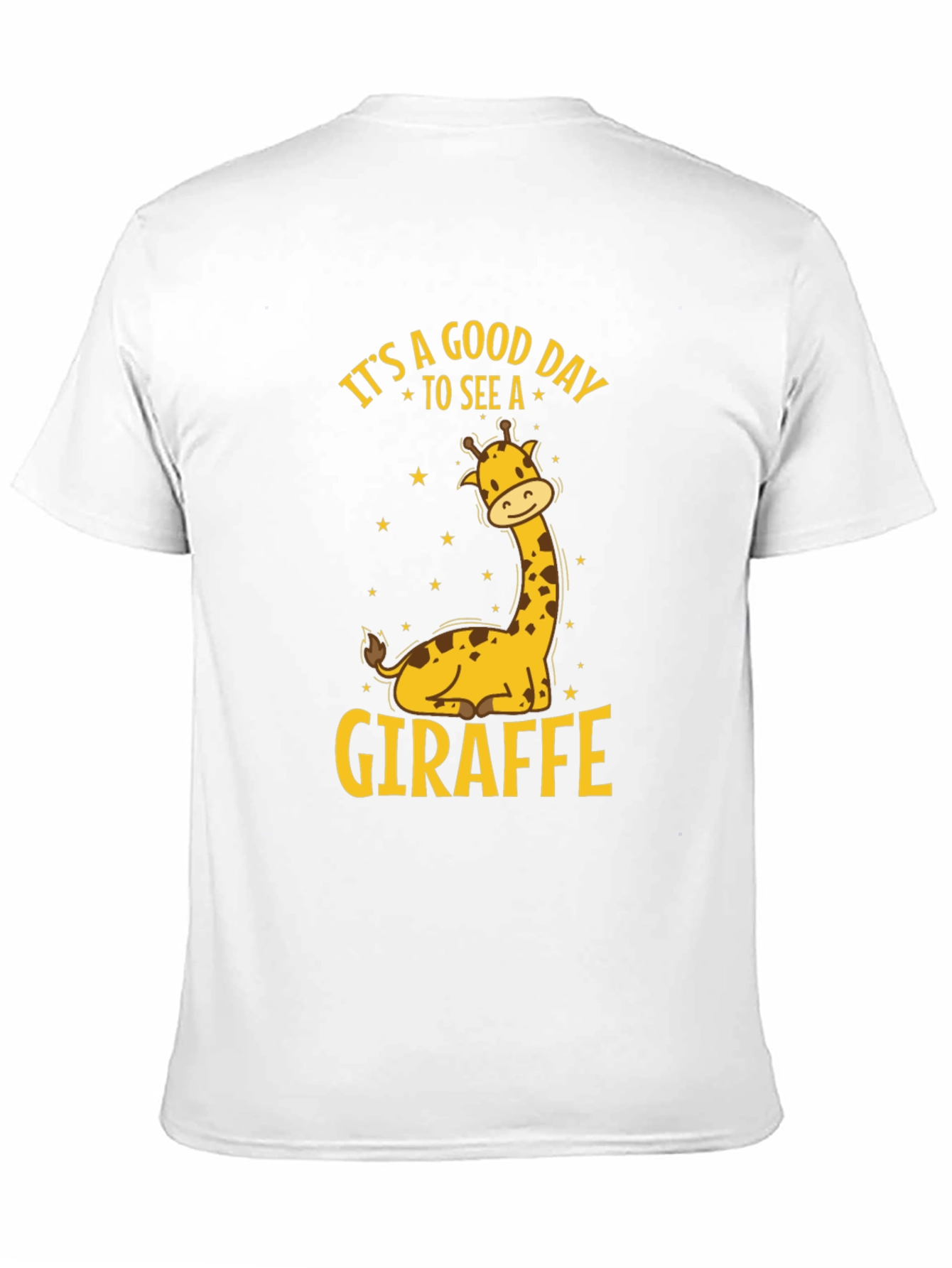 Its A Good Day To See A Giraffe T-Shirt