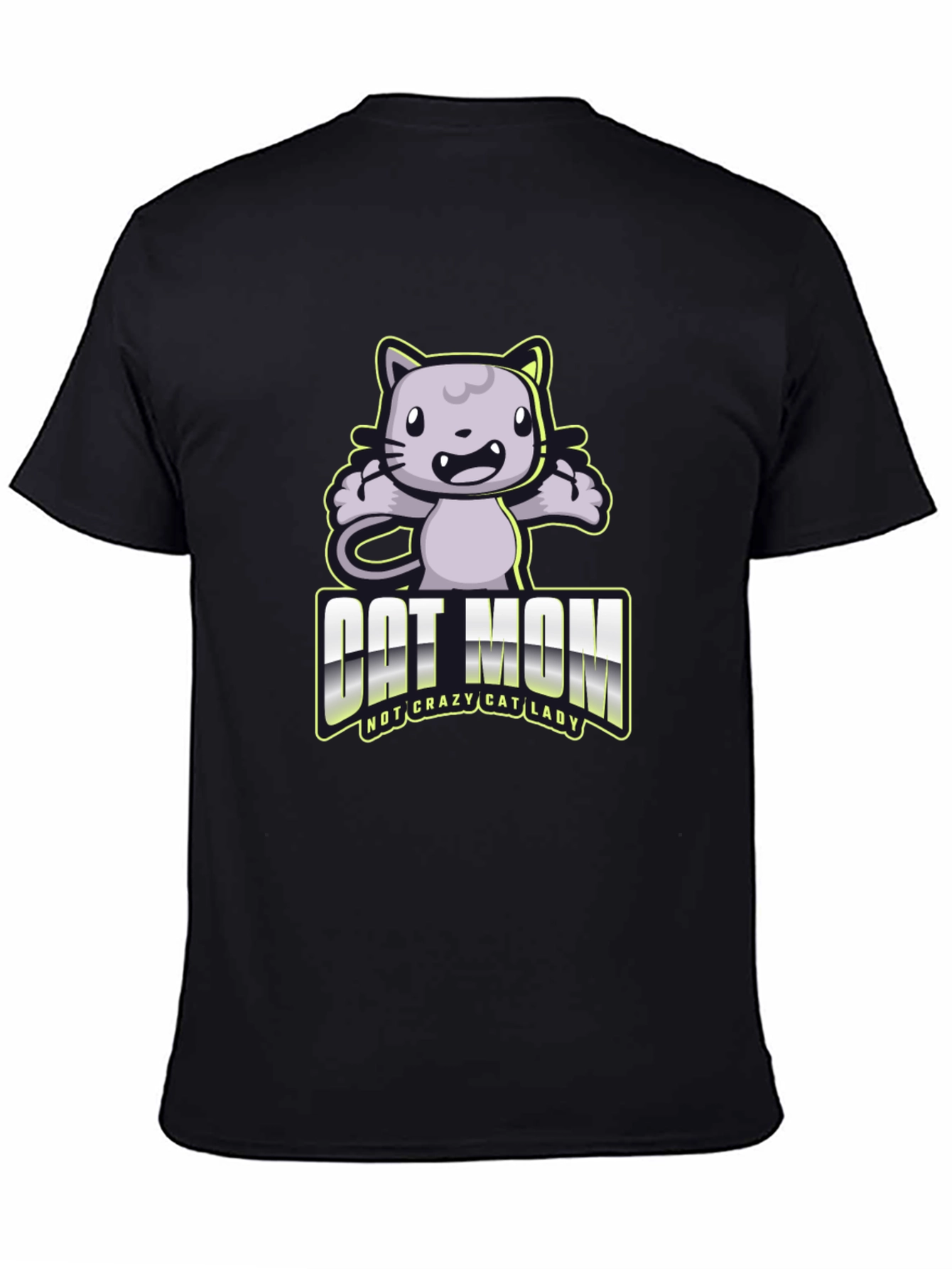 Cat Mom T-Shirt - Not Crazy Cat Lady