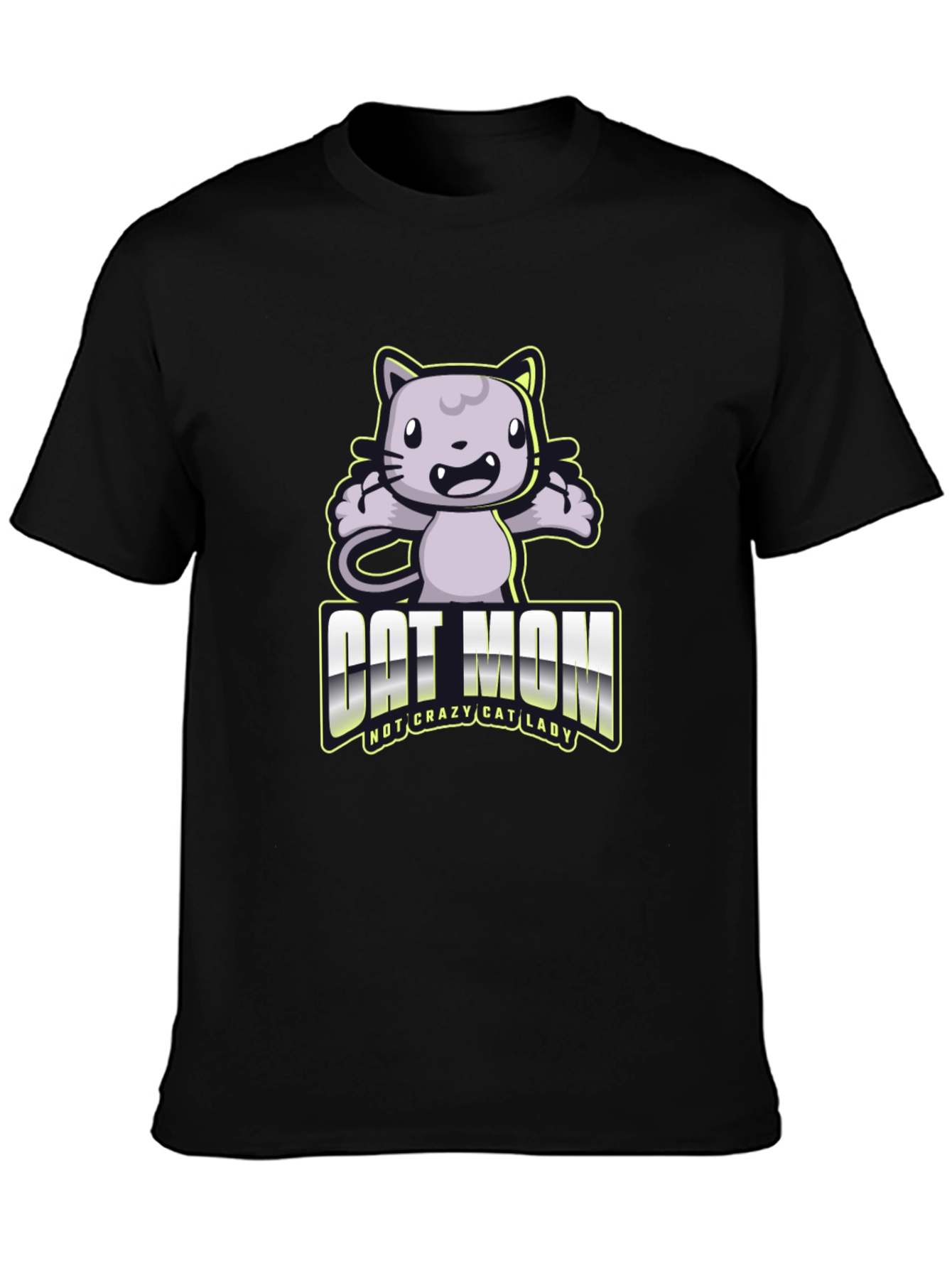 Cat Mom T-Shirt - Not Crazy Cat Lady