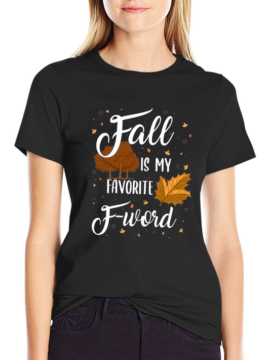 Fall Is My Favorite F-word Graphic Tee