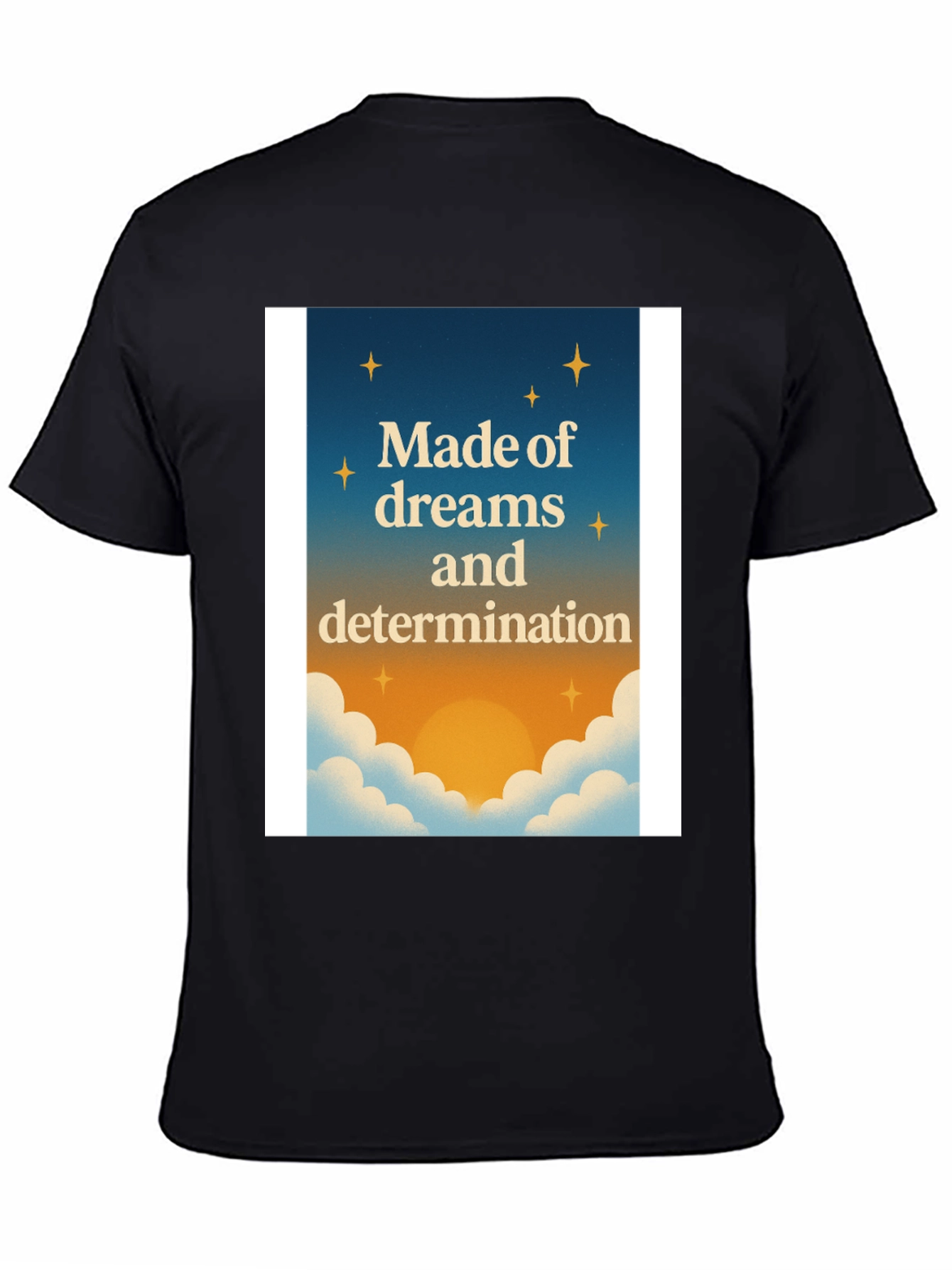 Made of Dreams Tee - Inspirational Graphic T-Shirt
