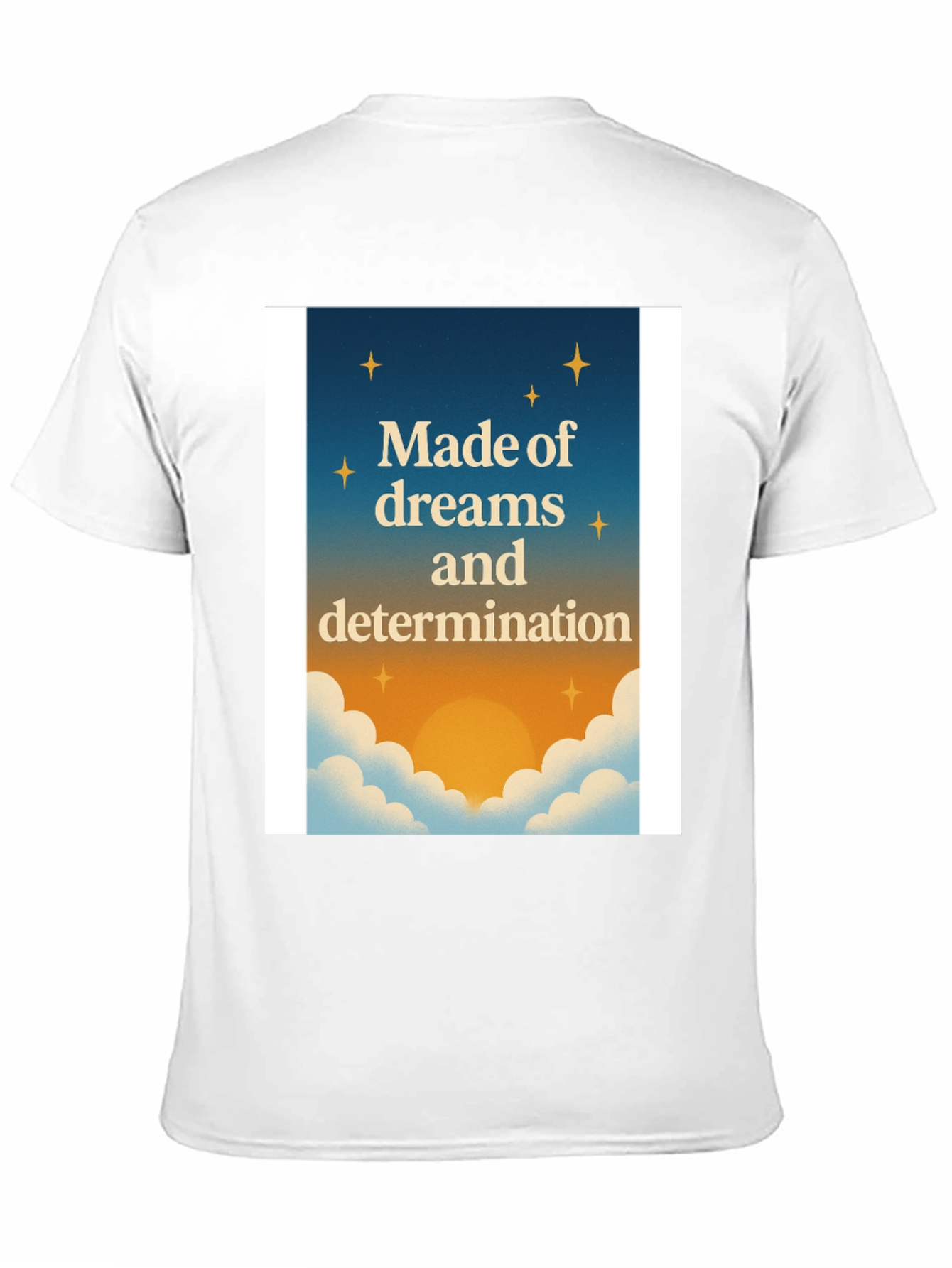 Made of Dreams Tee - Inspirational Graphic T-Shirt