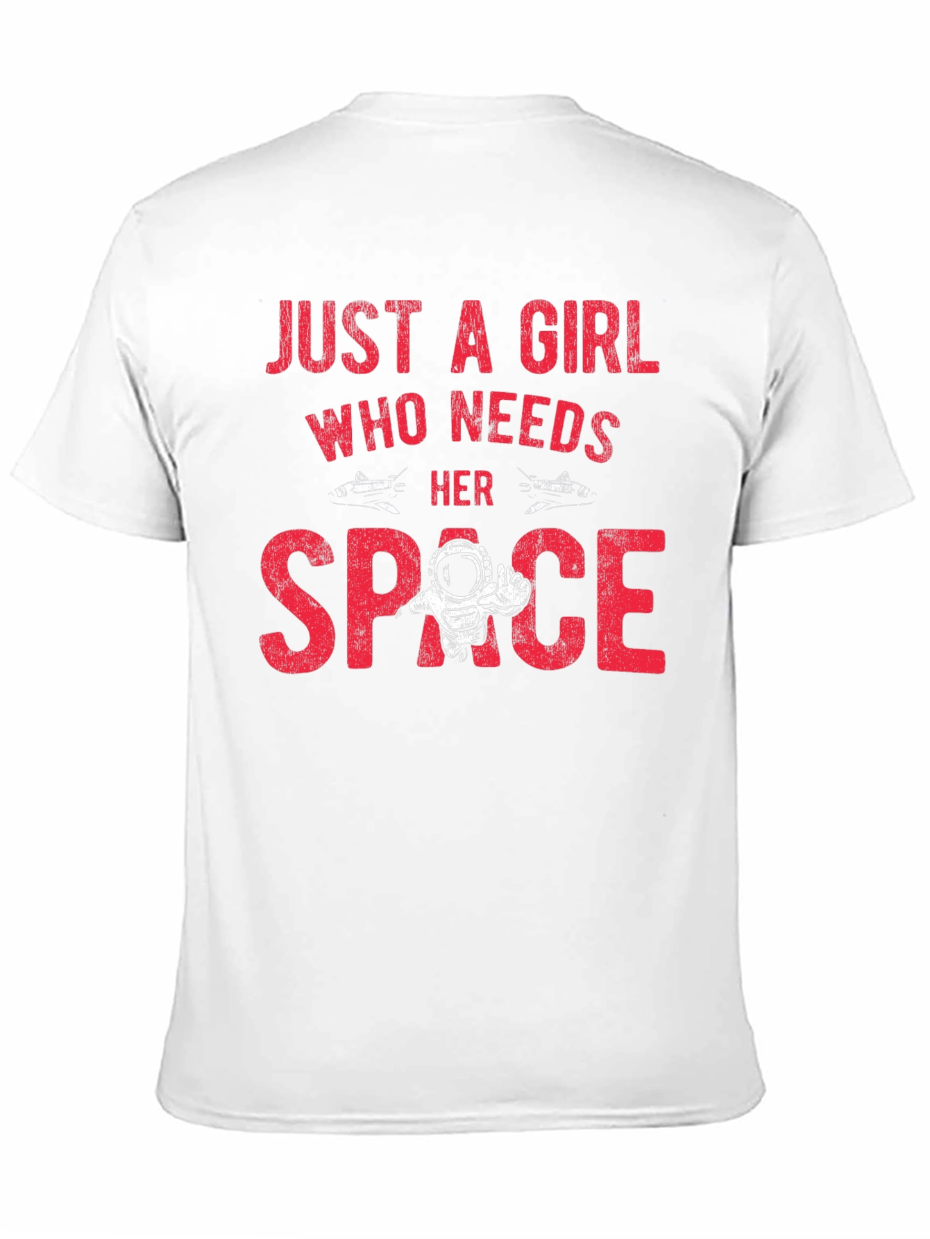 Just a Girl Who Needs Space T-Shirt