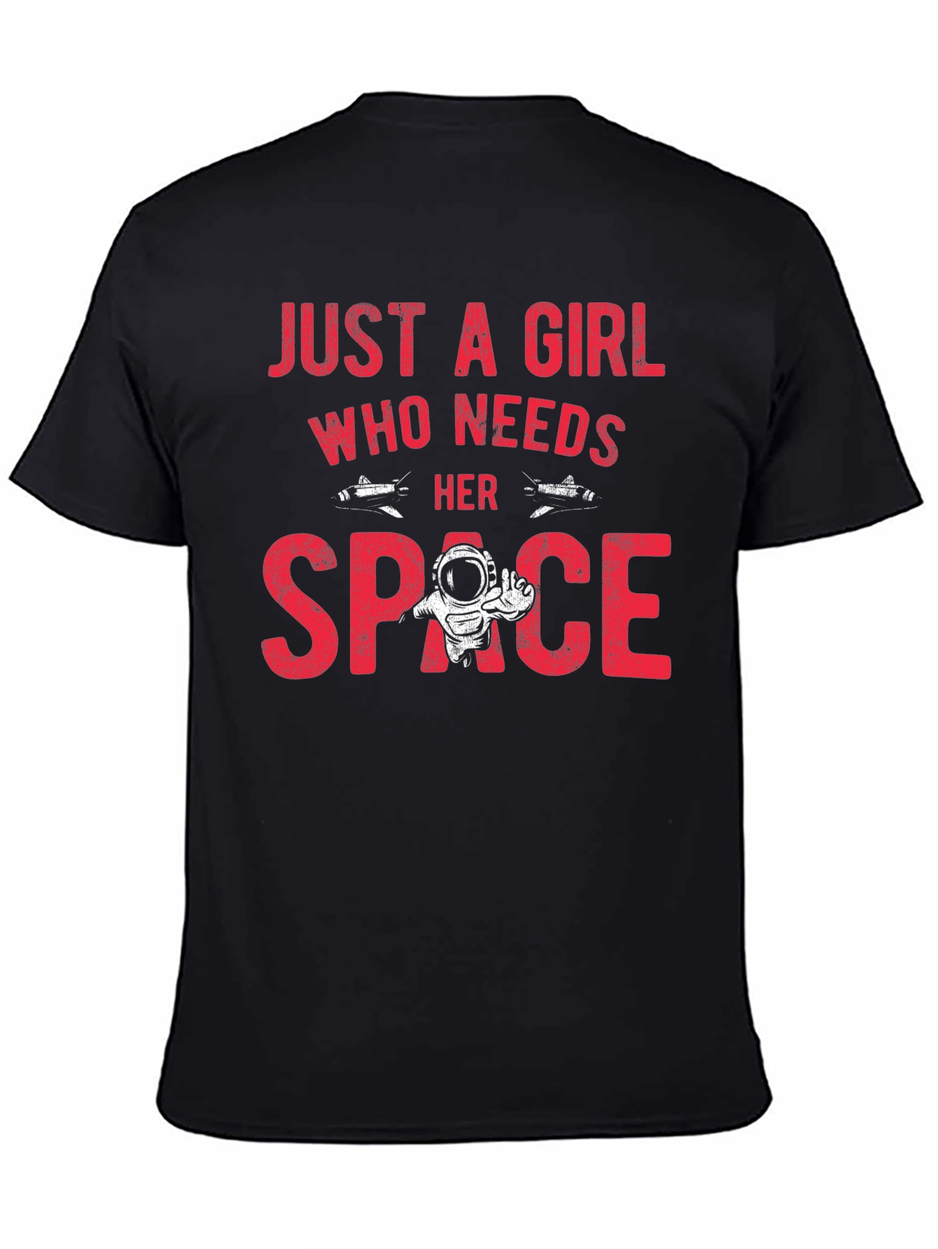 Just a Girl Who Needs Space T-Shirt
