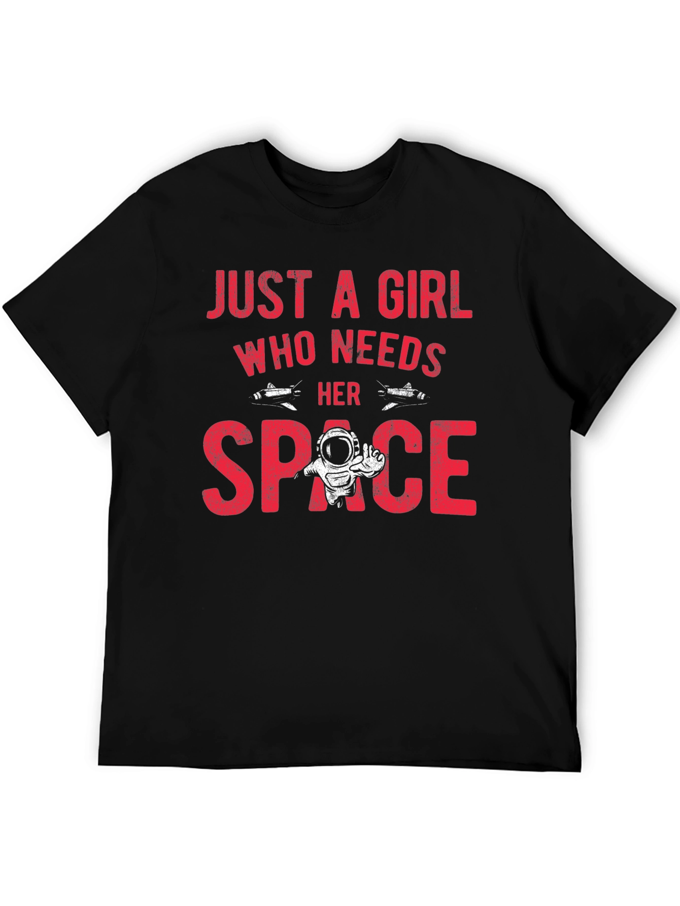 Just a Girl Who Needs Space T-Shirt