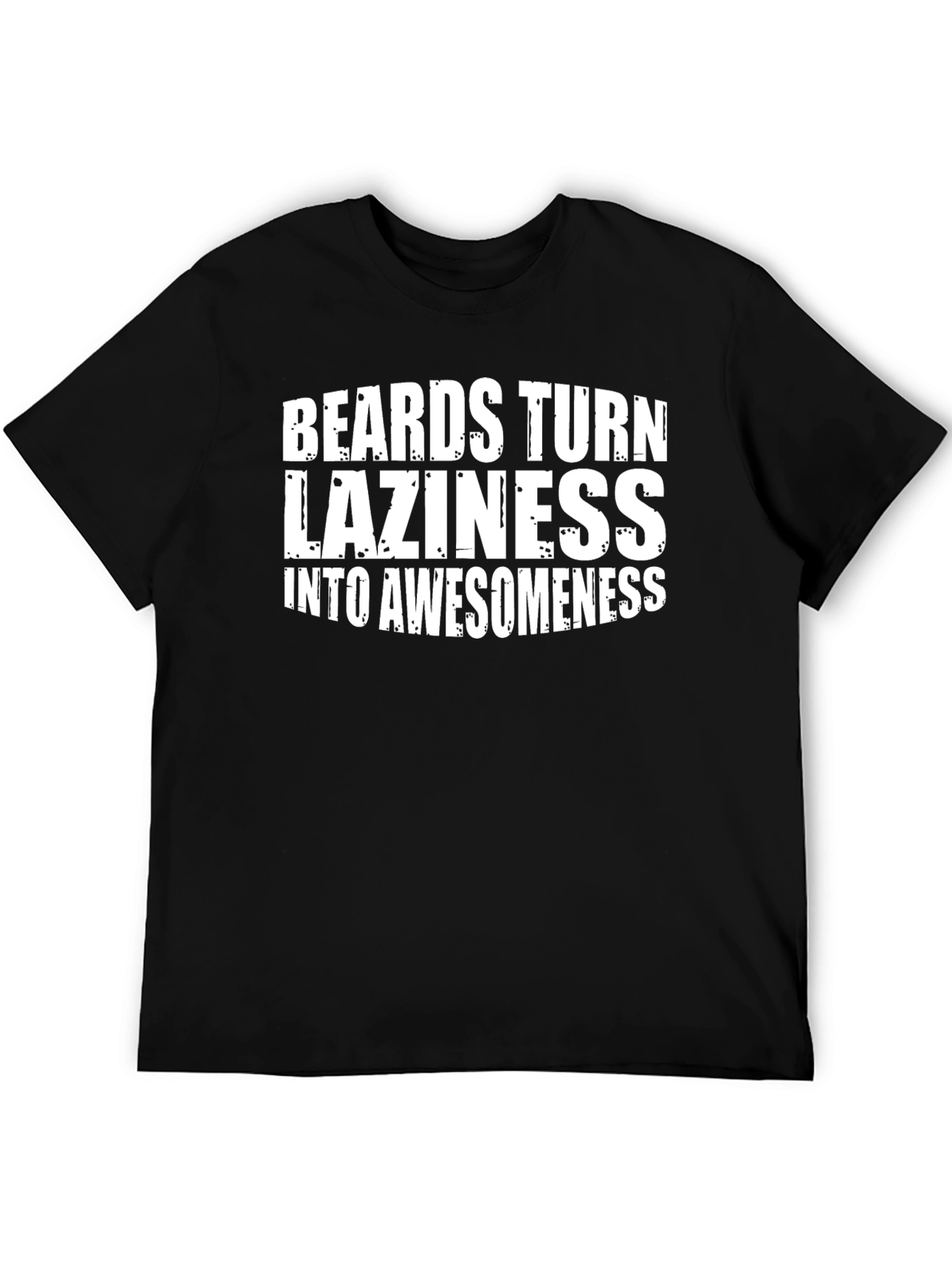 Beards Laziness Awesomeness Black Graphic T-Shirt