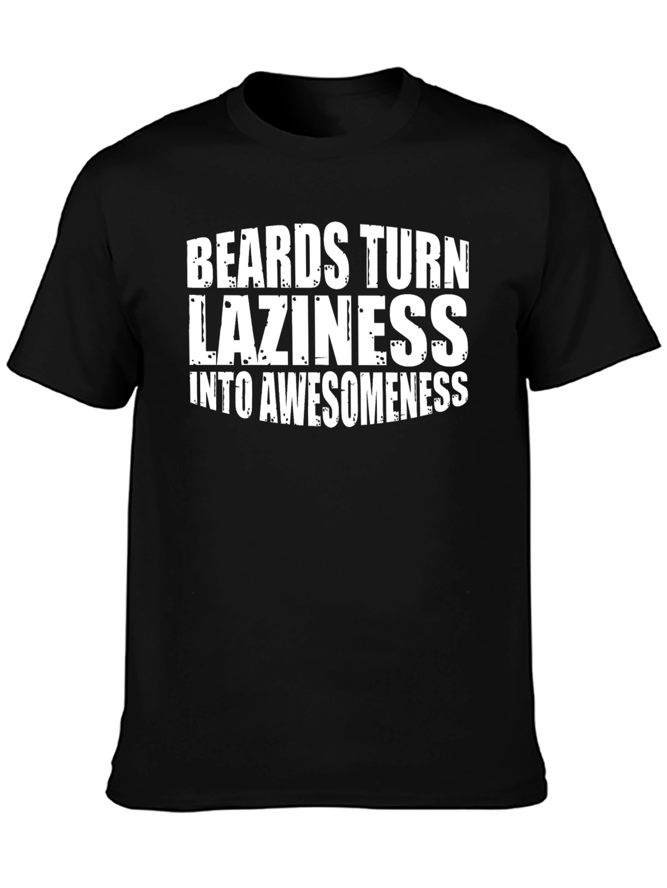 Beards Laziness Awesomeness Black Graphic T-Shirt