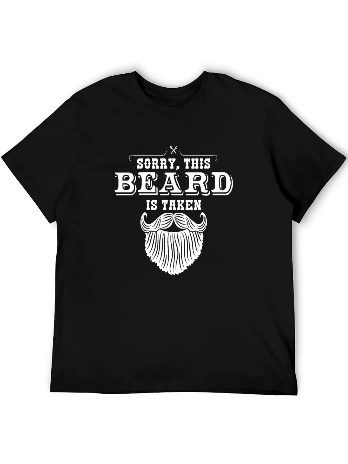 Sorry This Beard Is Taken T-Shirt
