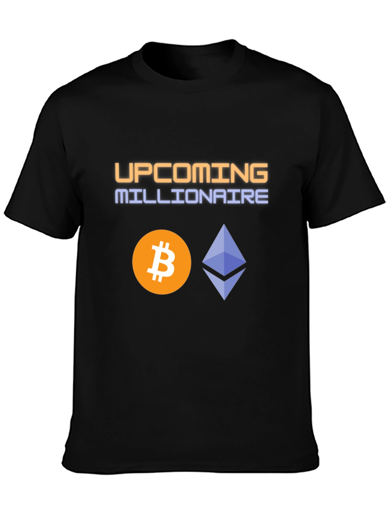 Upcoming Millionaire Crypto T-Shirt