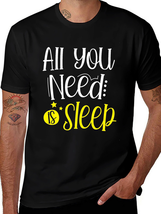 All You Need Is Sleep Black T-Shirt