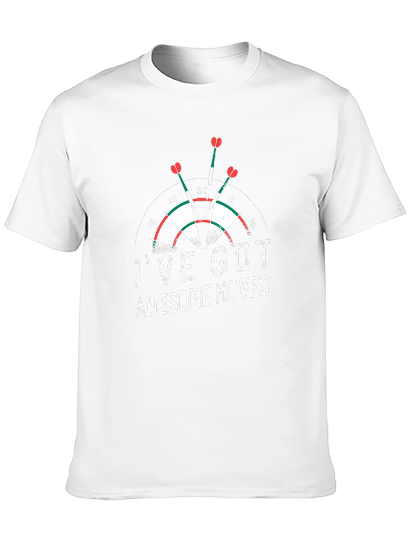 Dartboard T-Shirt: Ive Got Awesome Moves
