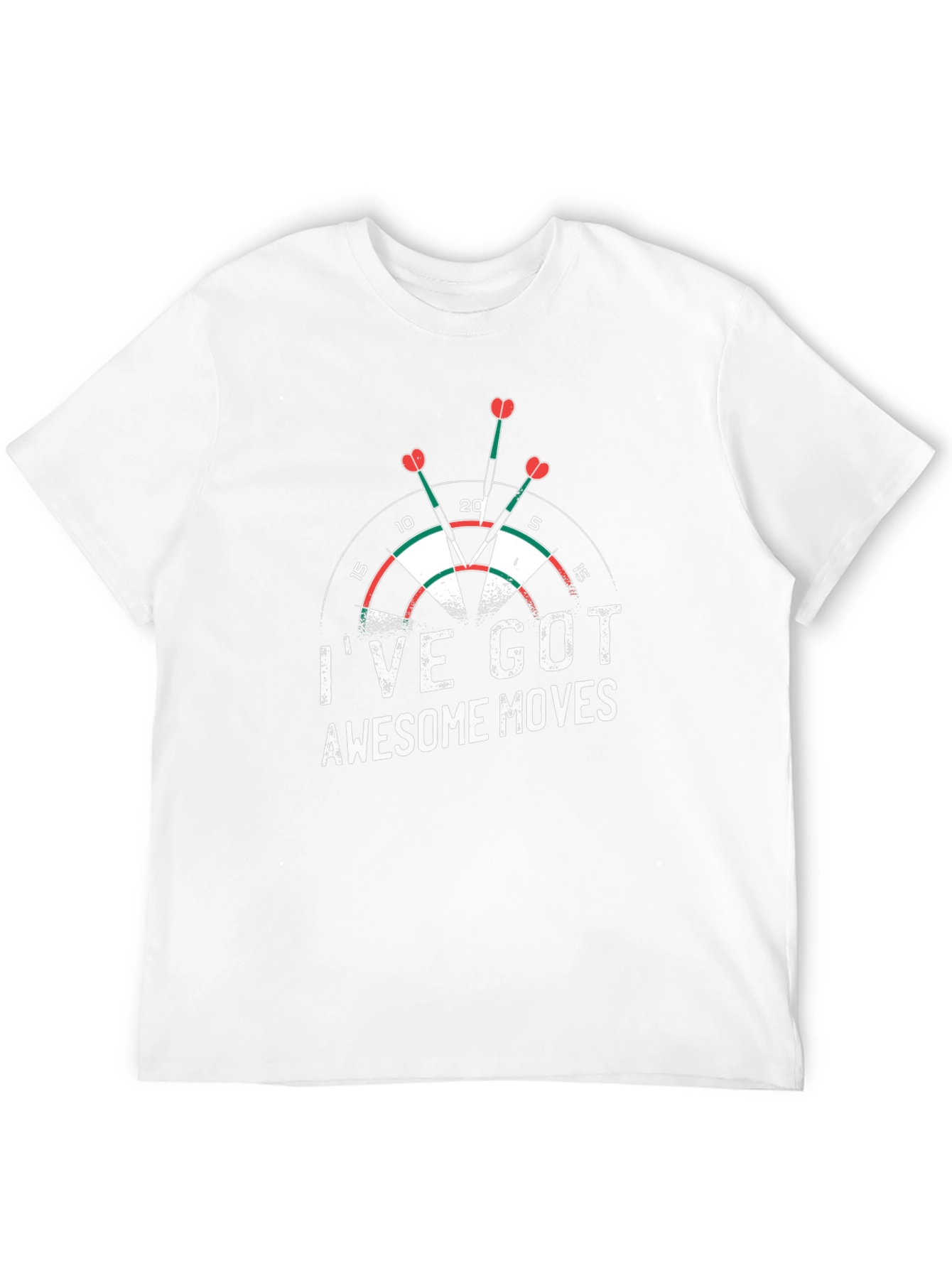Dartboard T-Shirt: Ive Got Awesome Moves