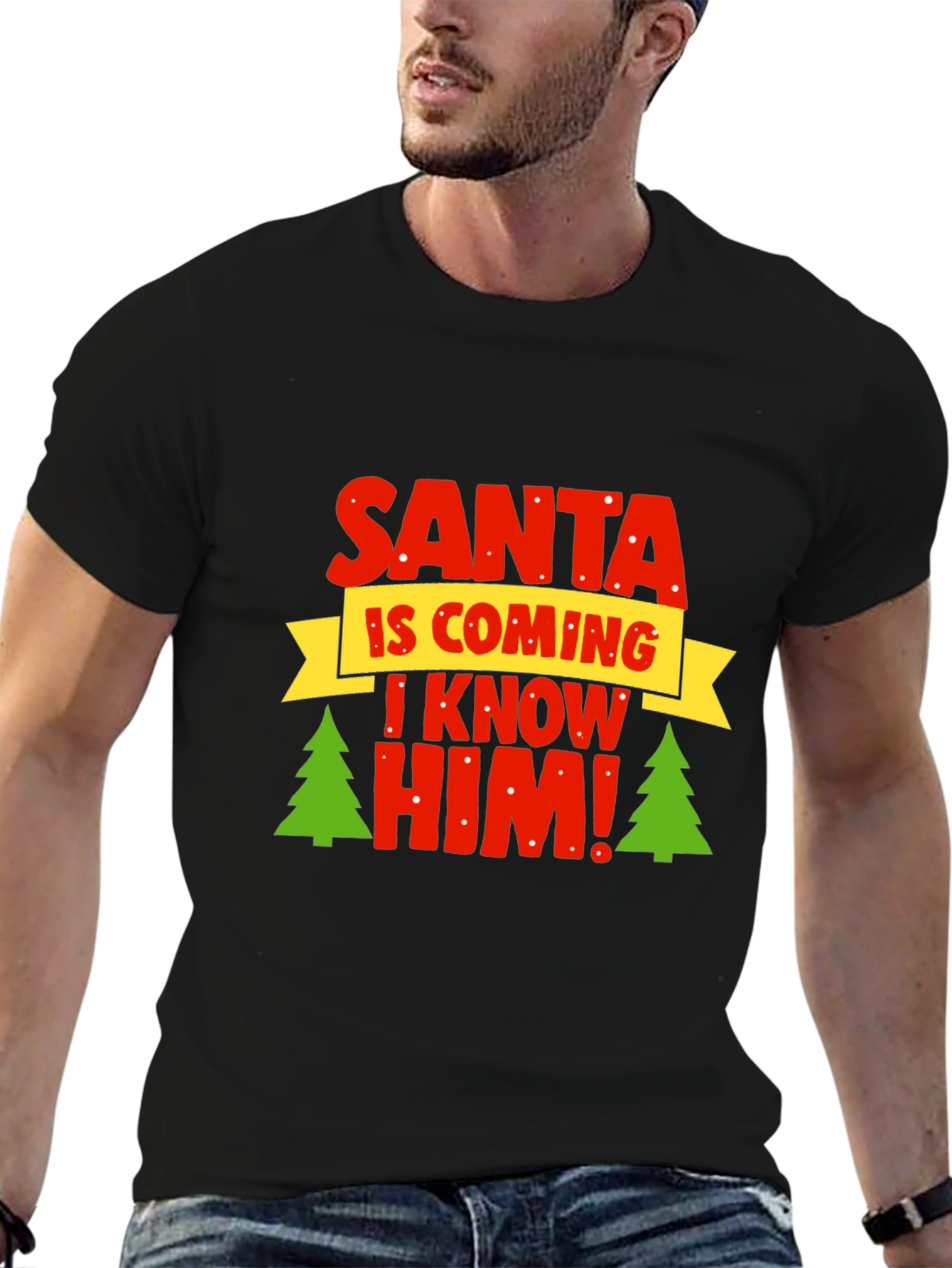 Santa I Know Him T-Shirt - Holiday Festive Top