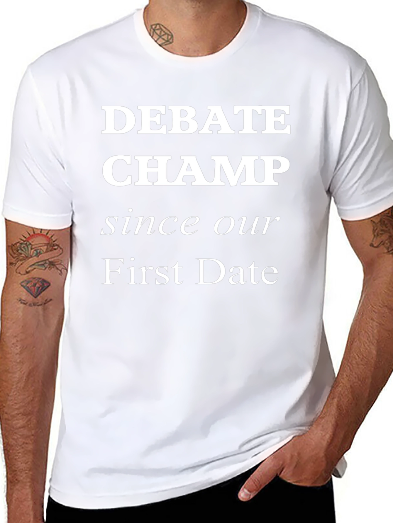 Debate Champ Since Our First Date - Graphic T-Shirt