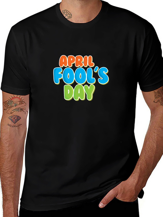 April Fools Day Graphic T-Shirt