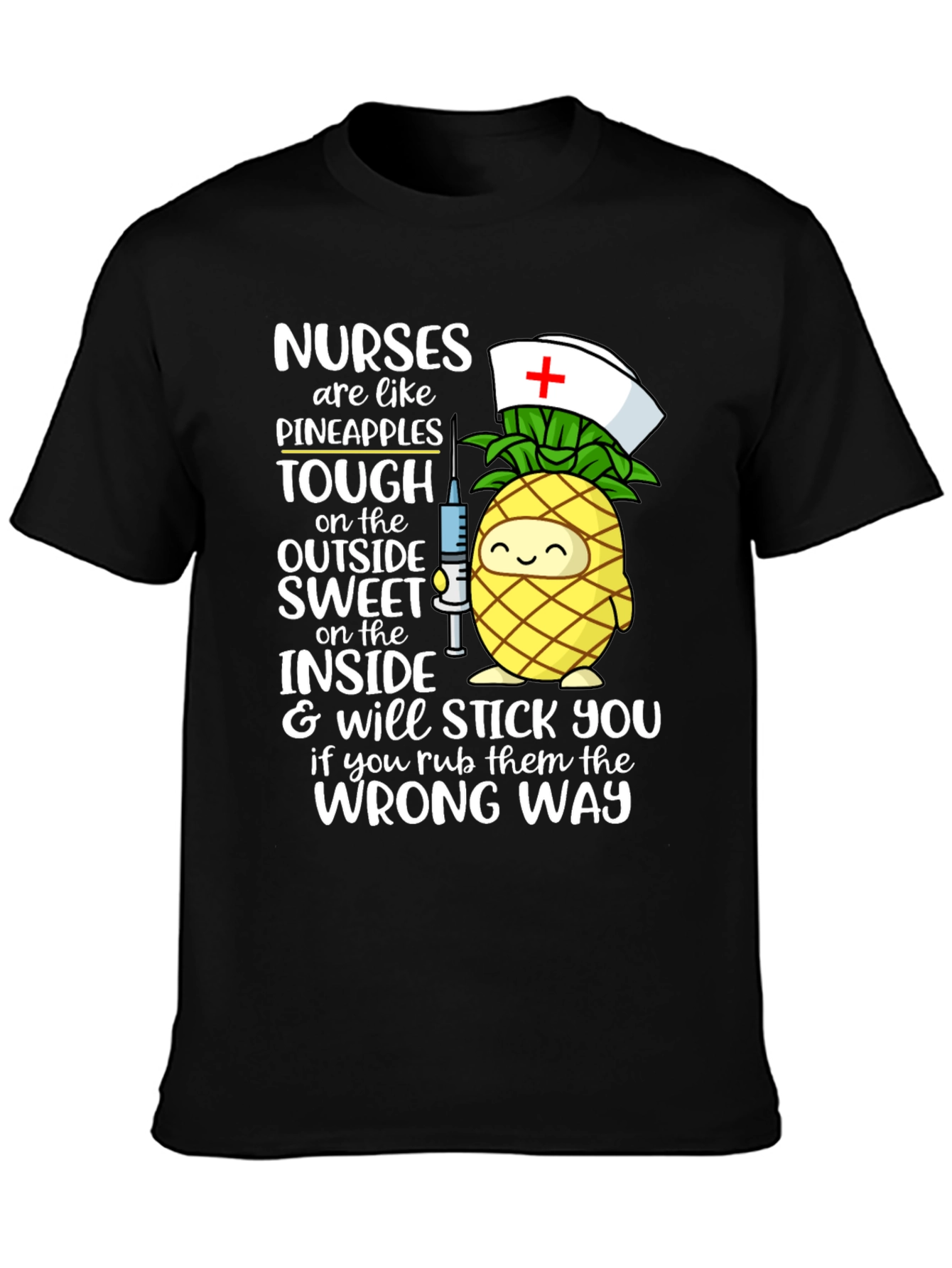 Nurses Pineapple T-Shirt | Nurse Appreciation