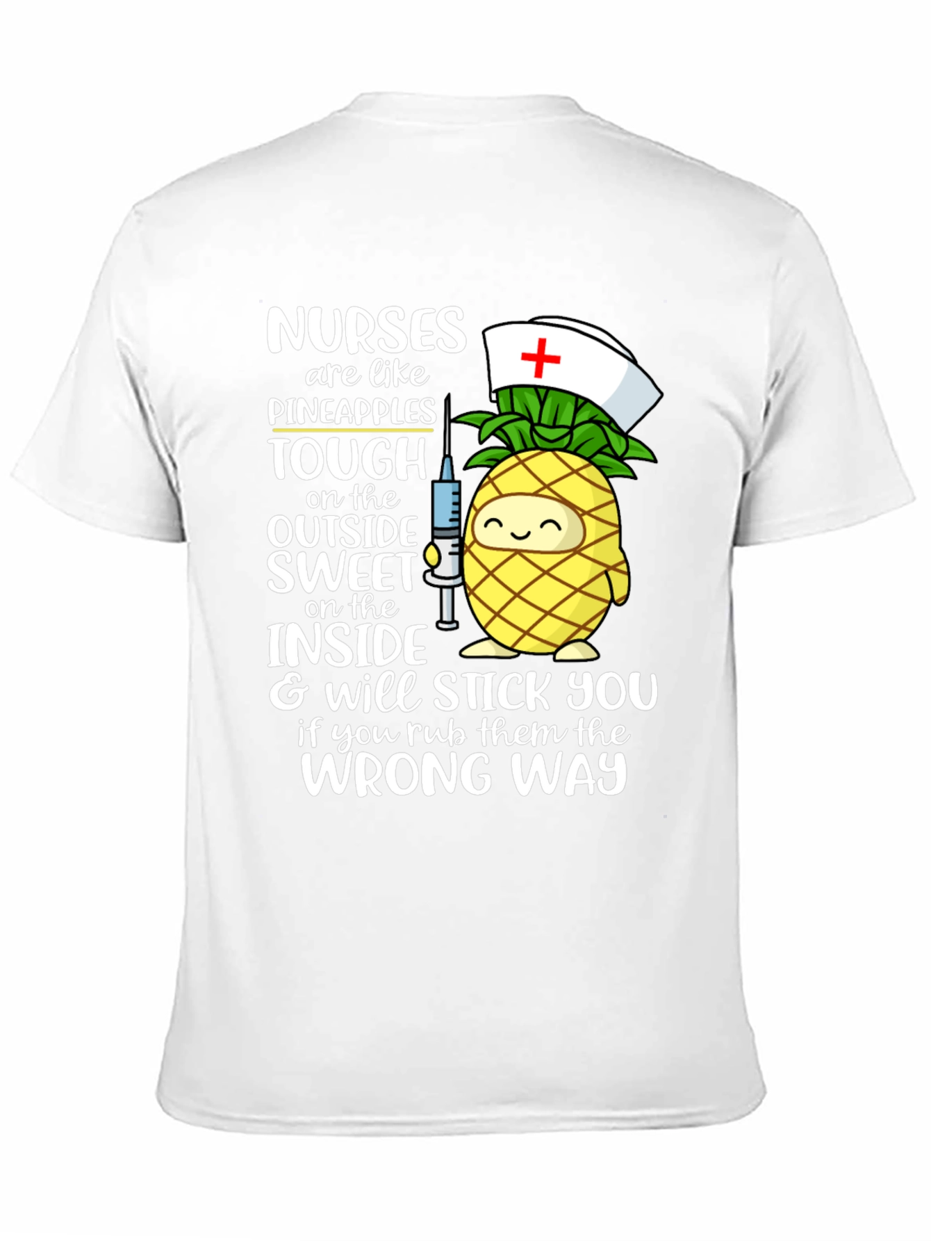 Nurses Pineapple T-Shirt | Nurse Appreciation
