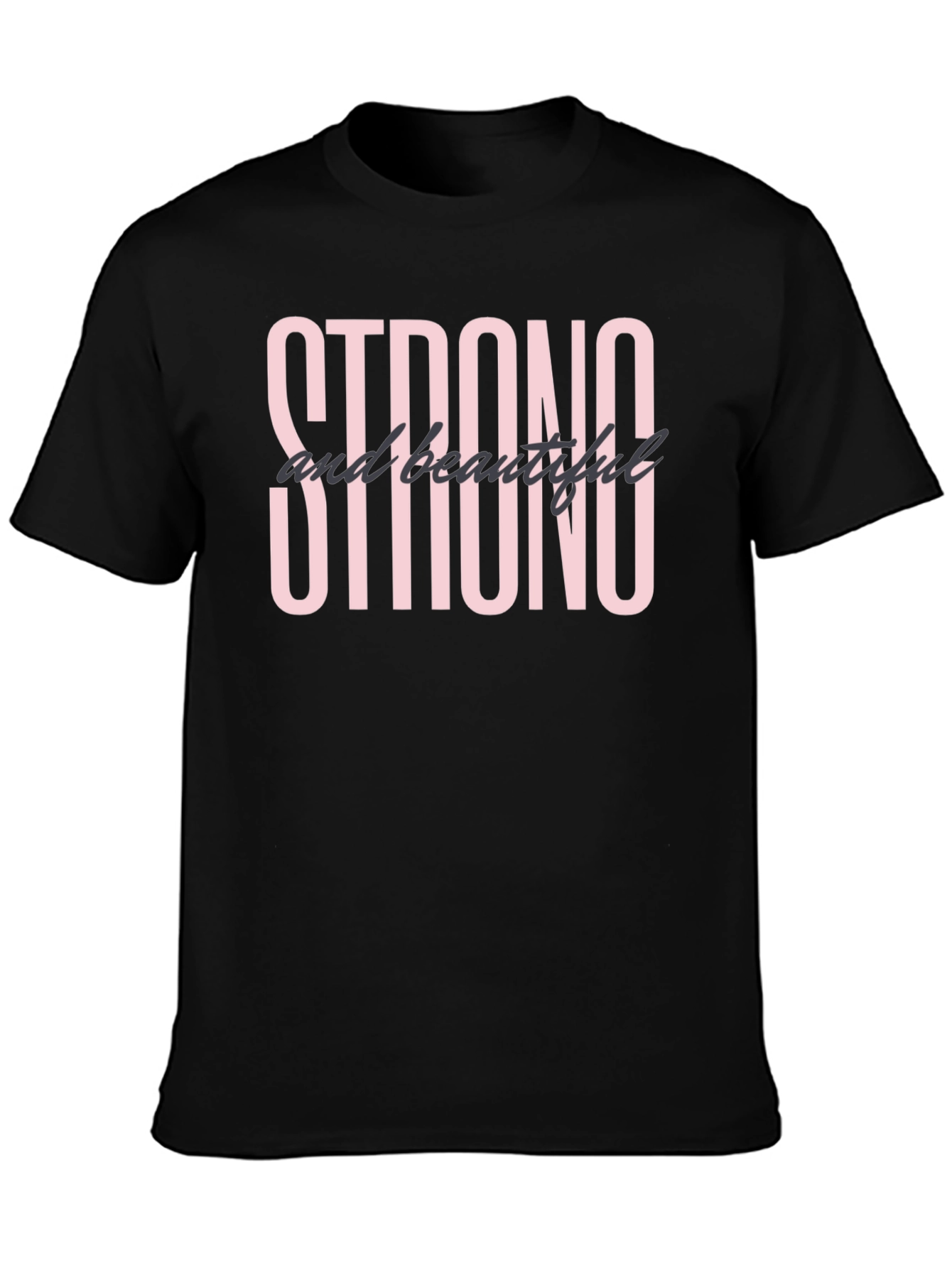 Strong and Beautiful Graphic T-Shirt - Black