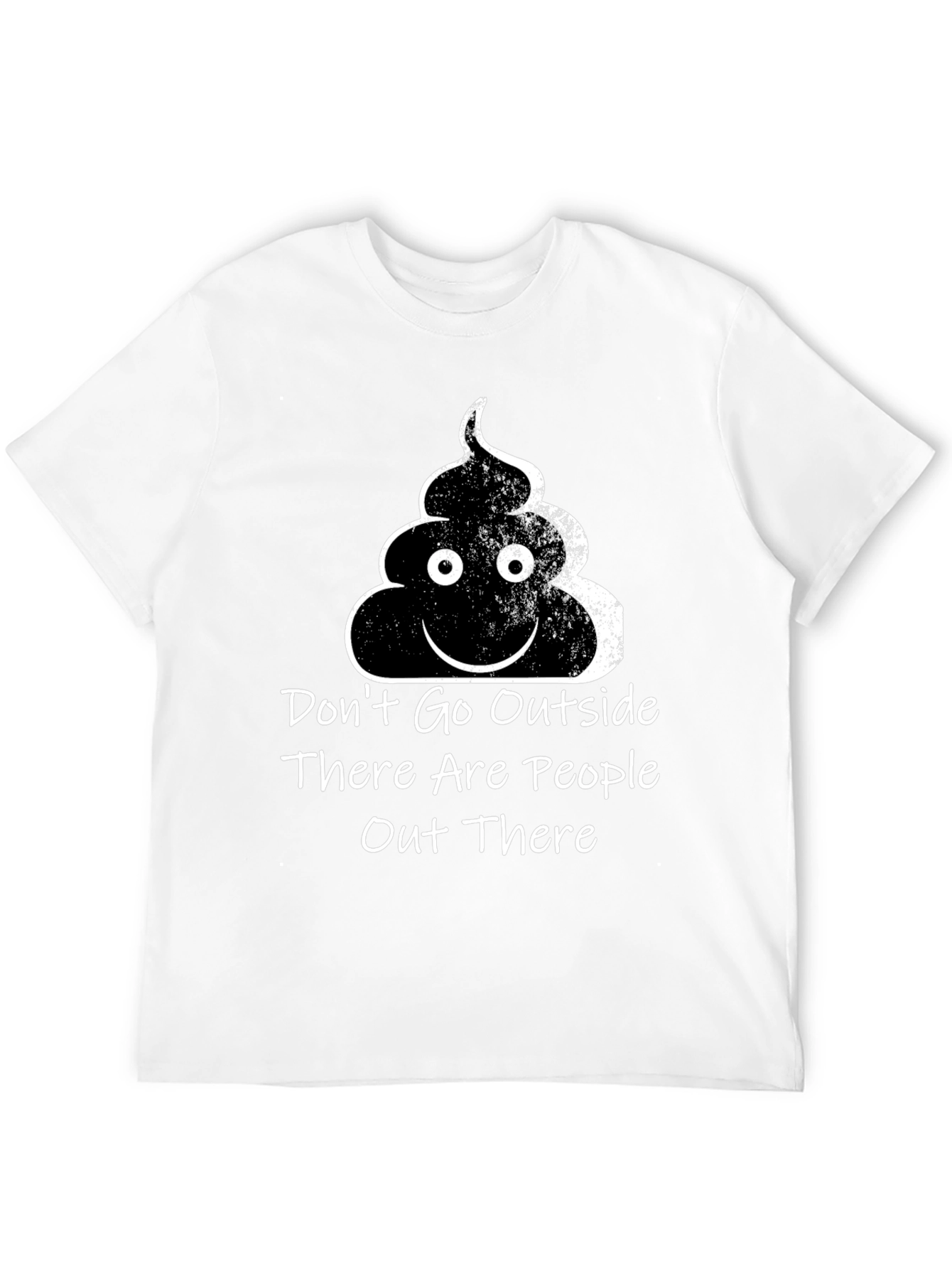 Dont Go Outside T-Shirt Funny Social Graphic Tee