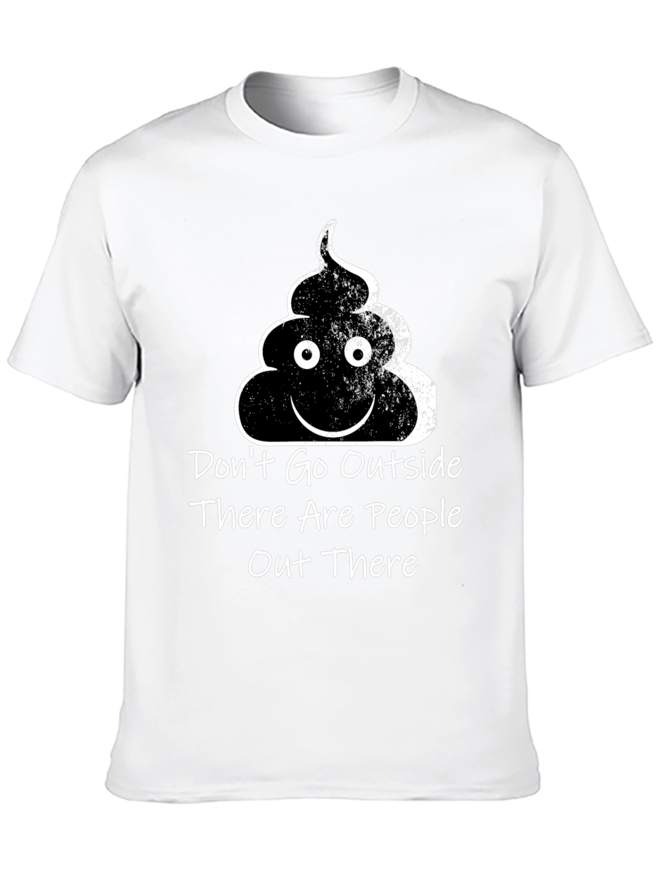 Dont Go Outside T-Shirt Funny Social Graphic Tee