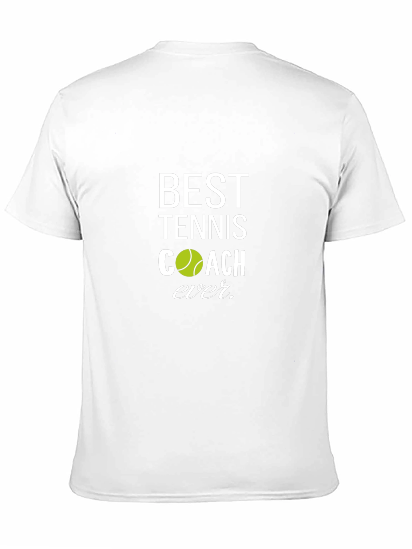 Best Tennis Coach Ever T-Shirt