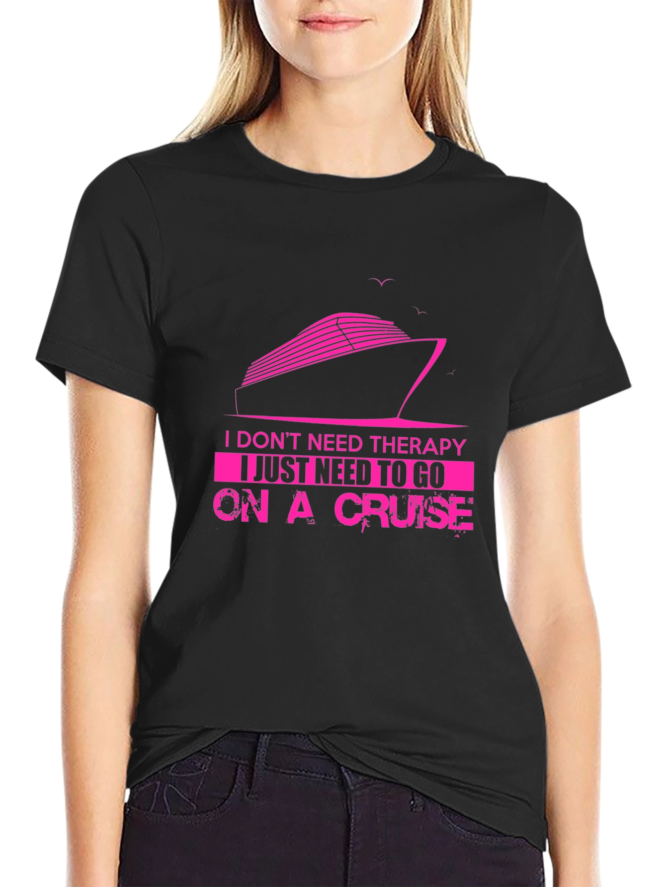 Cruise Therapy T-Shirt - Vacation Mode Activated!