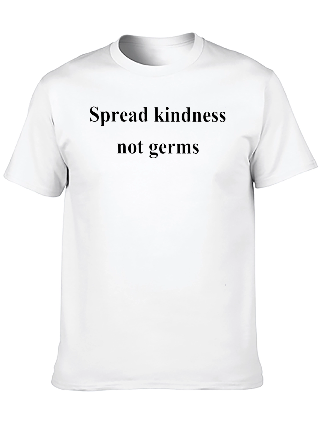 Spread Kindness Not Germs - Graphic Tee
