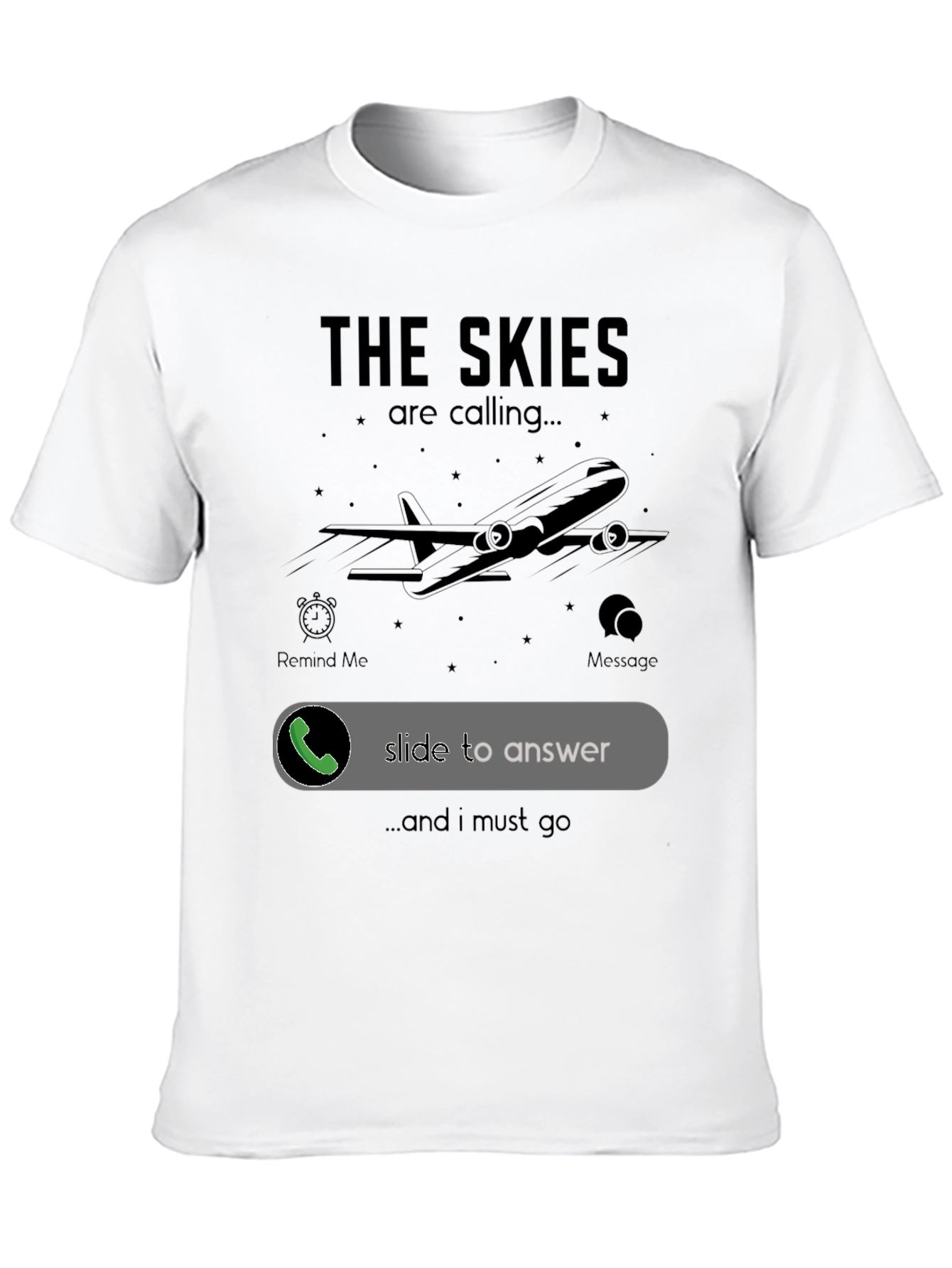 The Skies Are Calling T-Shirt