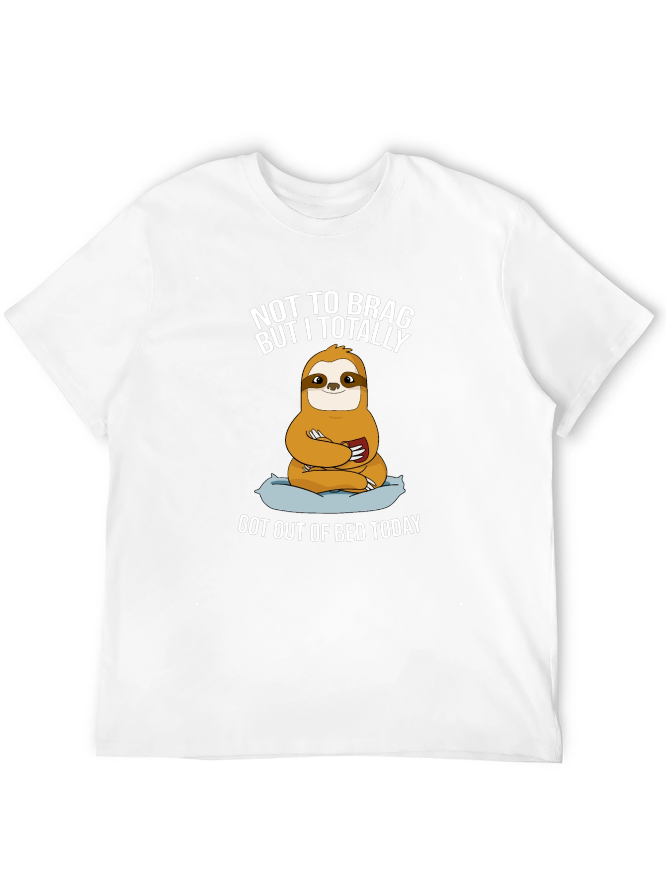 Funny Sloth Graphic T-Shirt - Not To Brag