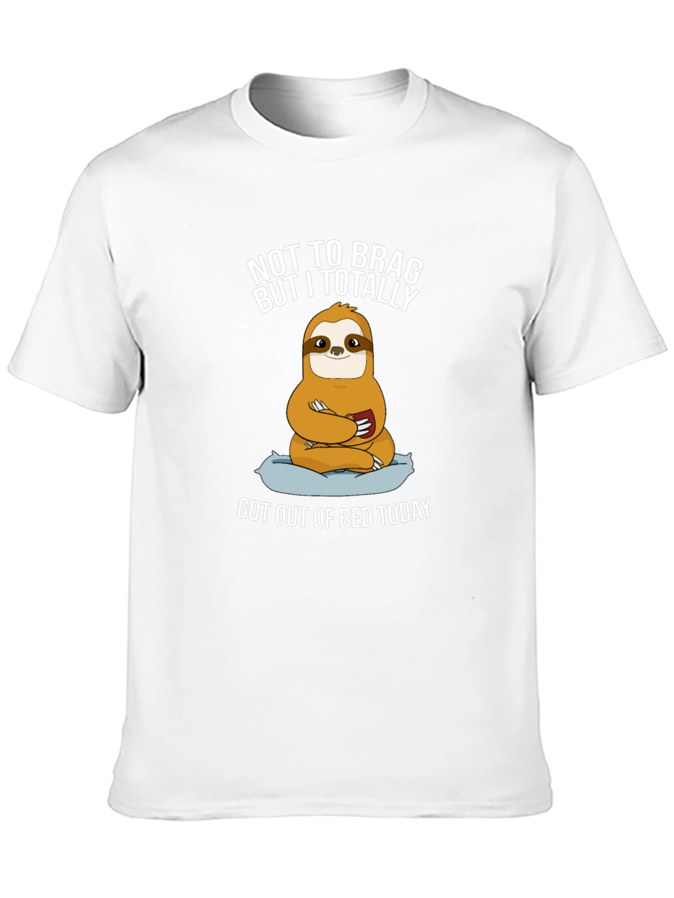 Funny Sloth Graphic T-Shirt - Not To Brag