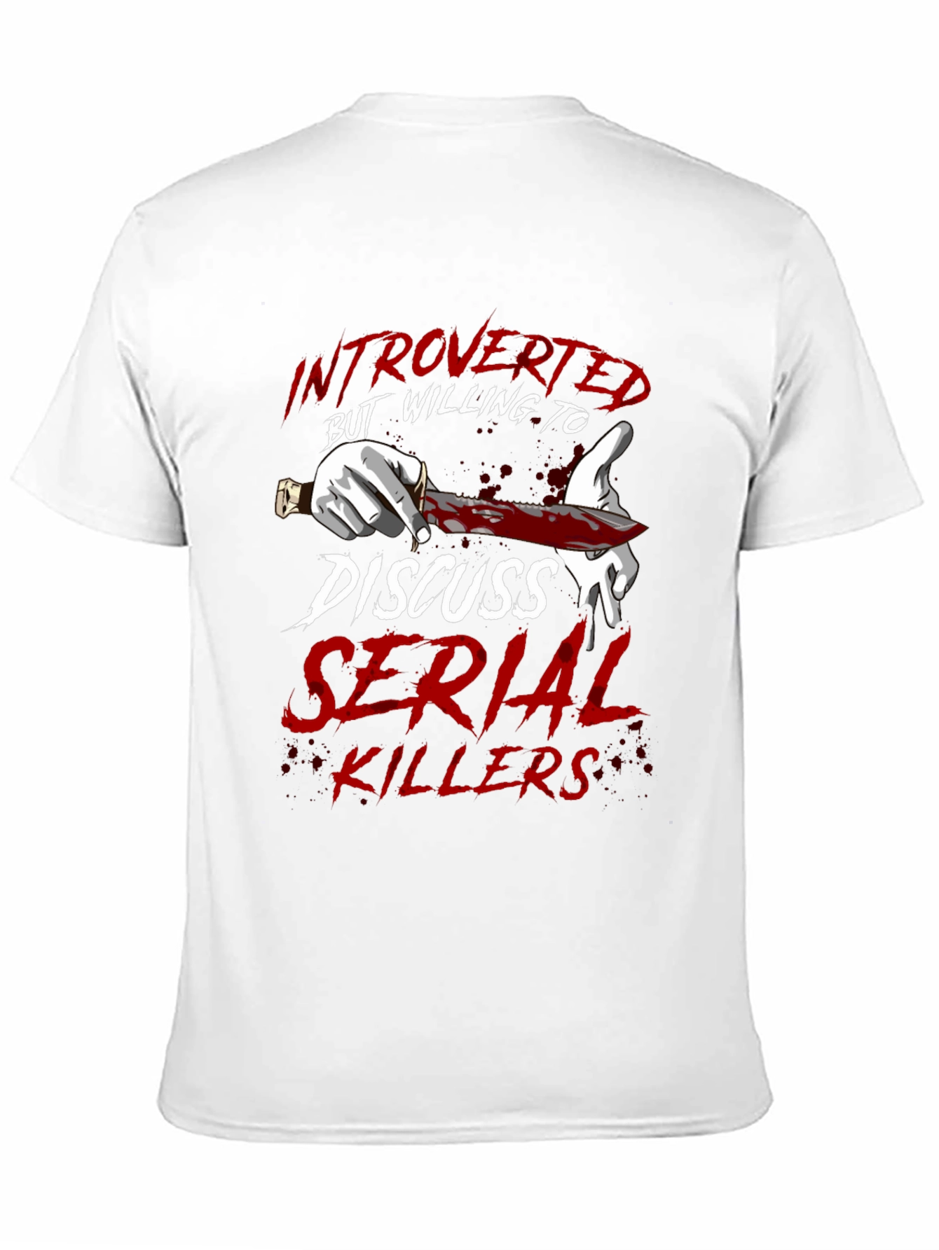 Introverted Serial Killer T-Shirt