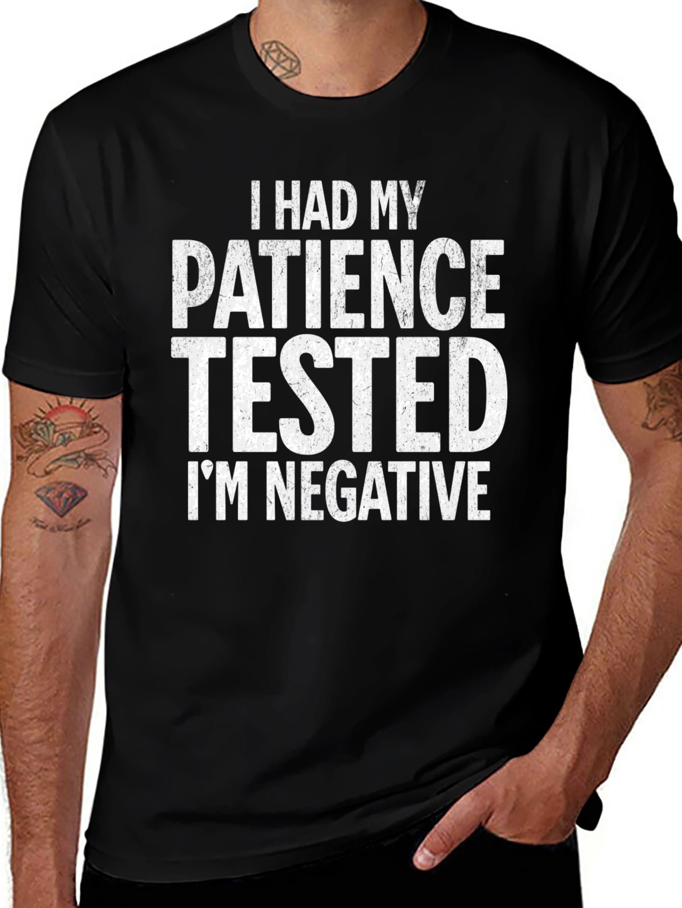 Patience Tested Negative Sarcastic Graphic T-Shirt
