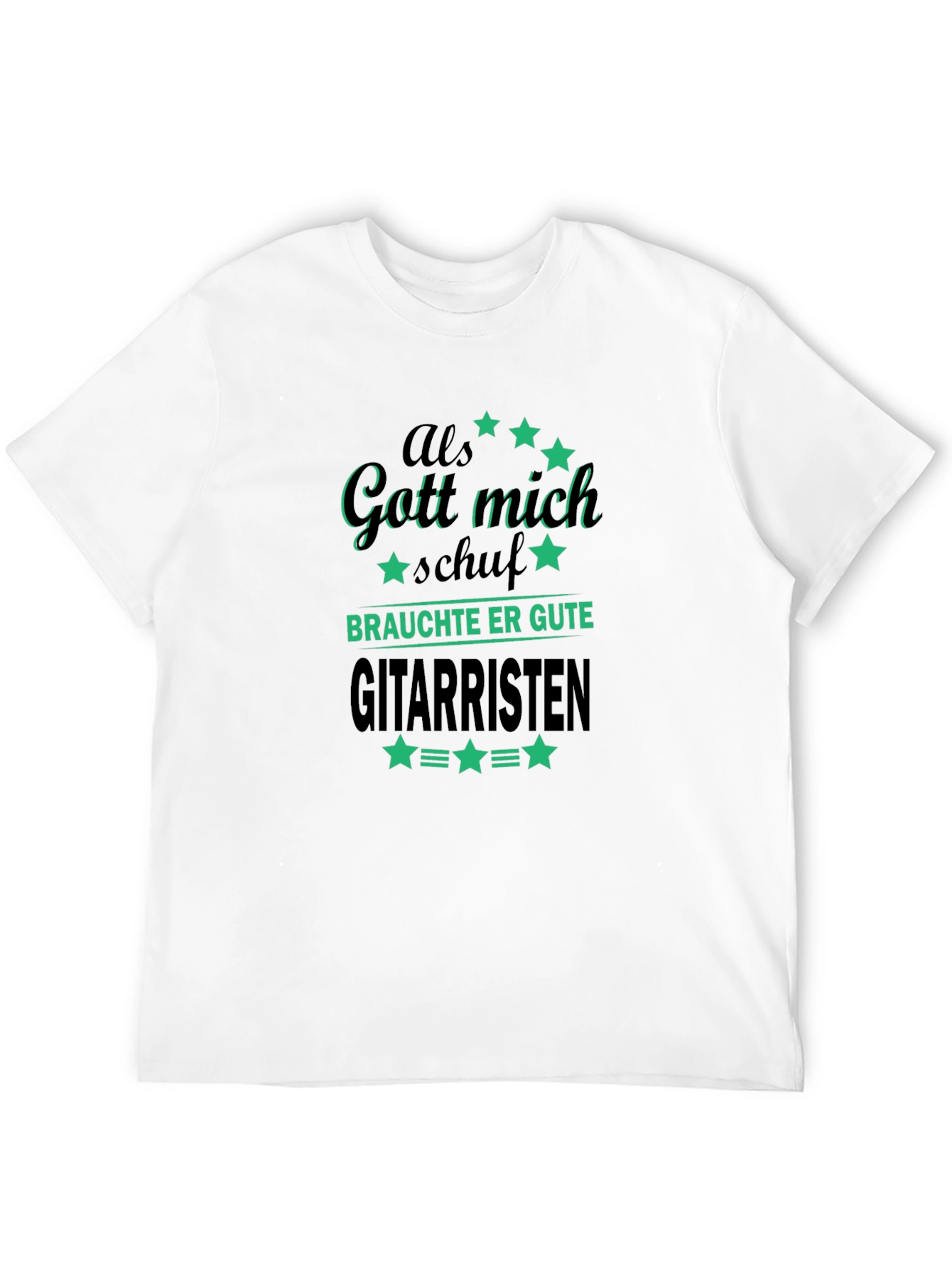 Funny Guitarist T-Shirt - Als Gott mich schuf Design