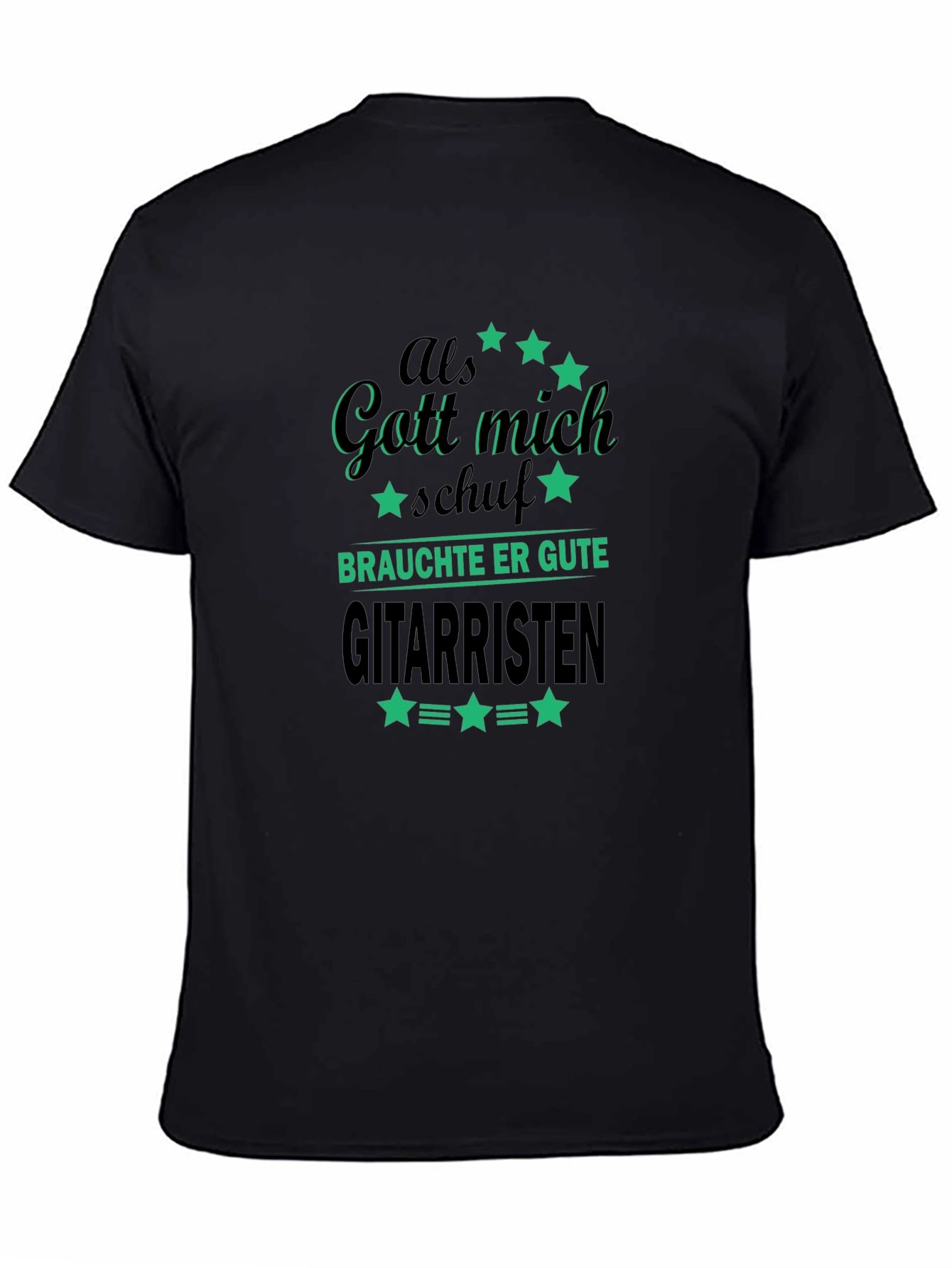 Funny Guitarist T-Shirt - Als Gott mich schuf Design