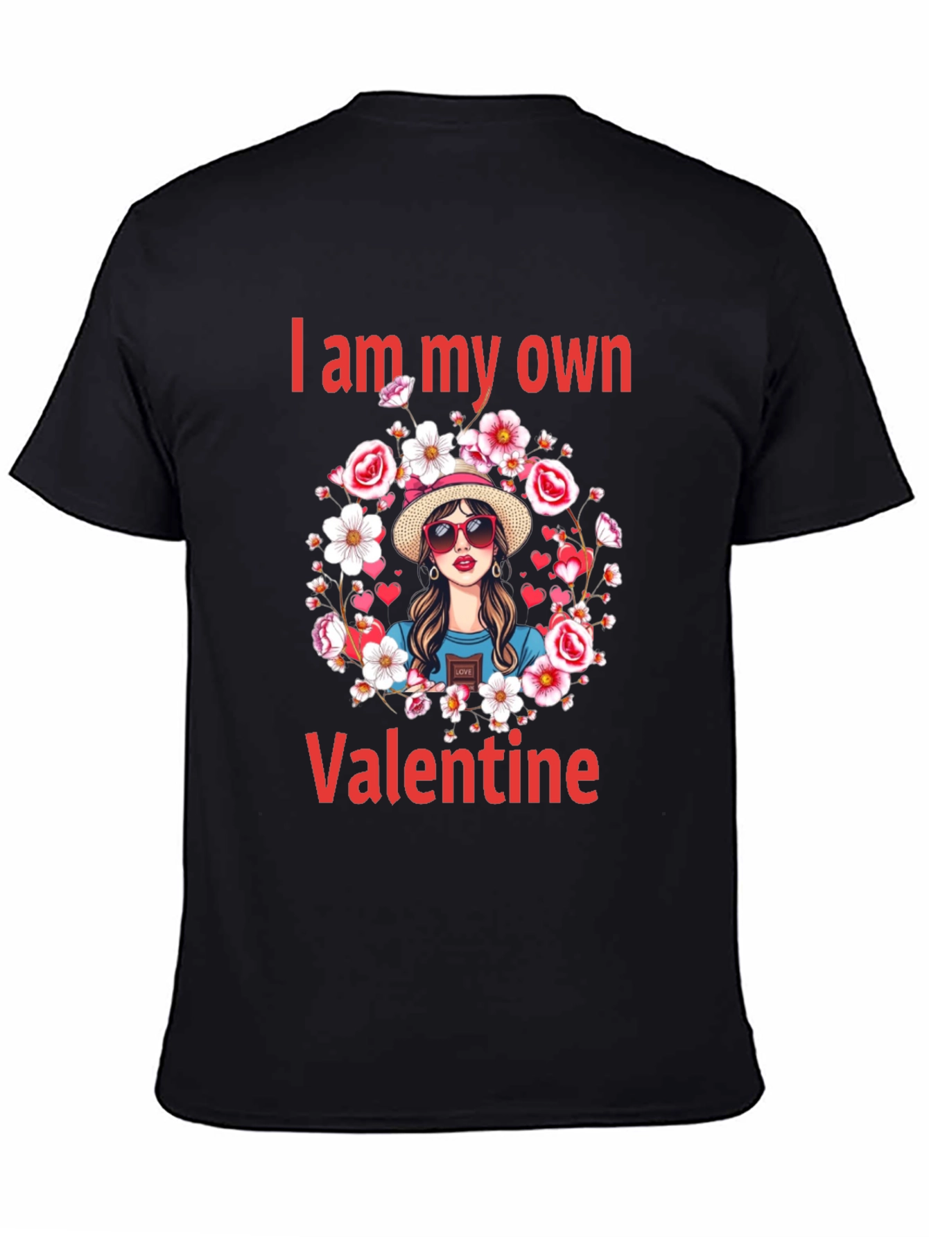 I am my own Valentine T-Shirt