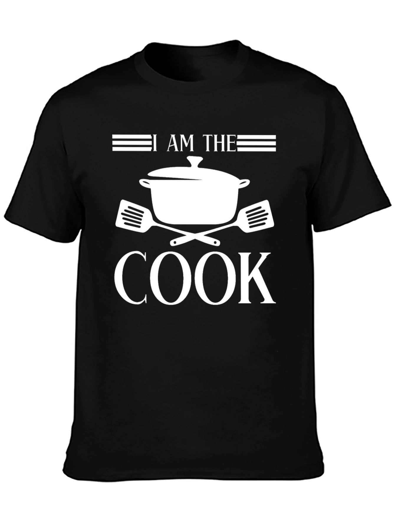I Am The Cook Graphic T-Shirt