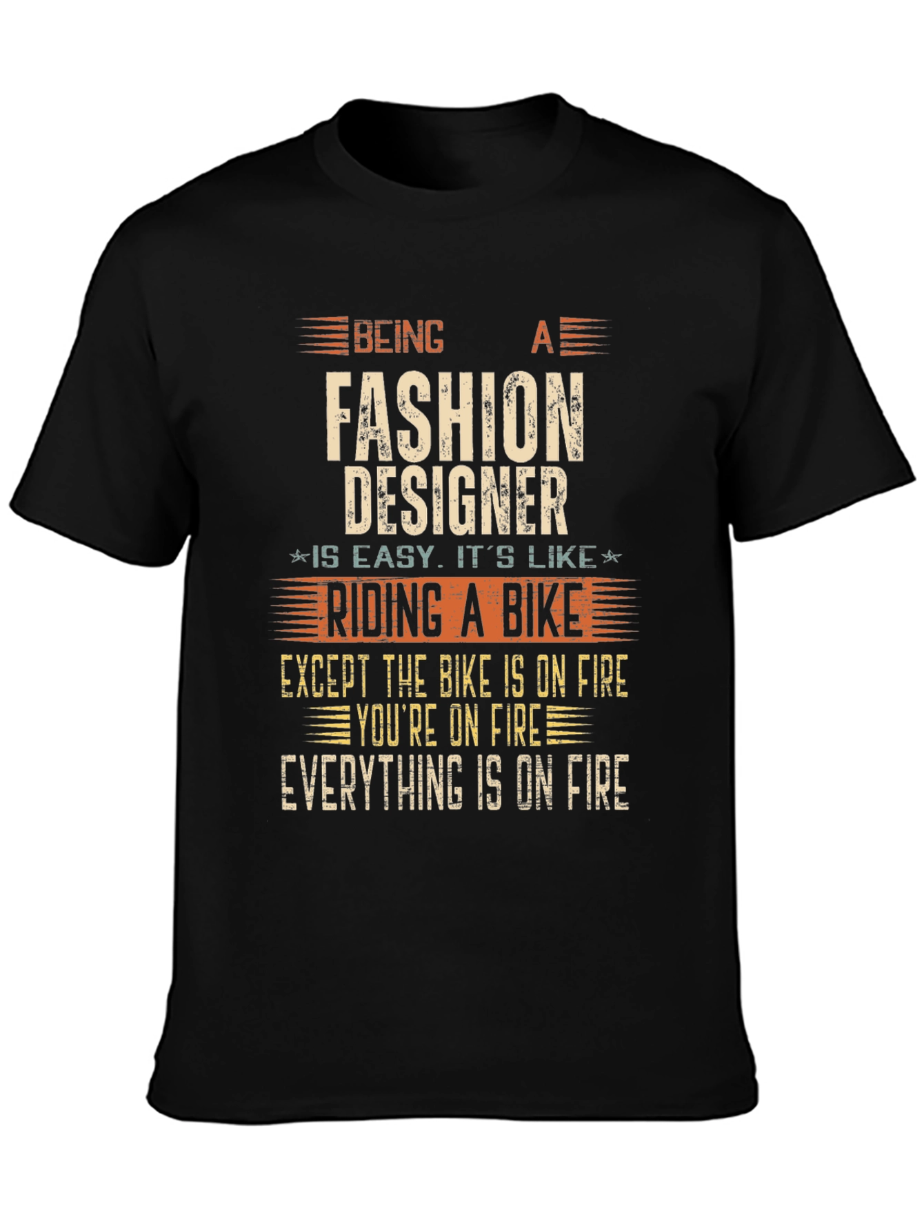 Fashion Designer On Fire Funny T-Shirt