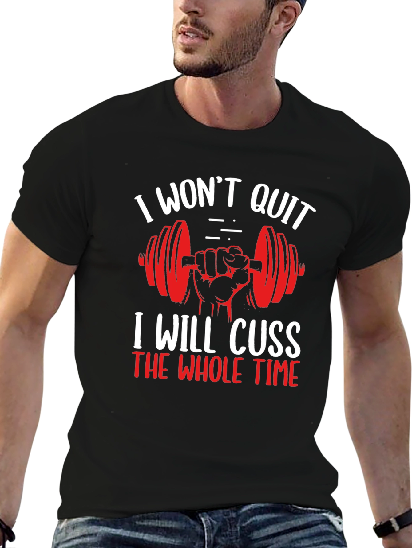 I Wont Quit Gym Workout T-Shirt