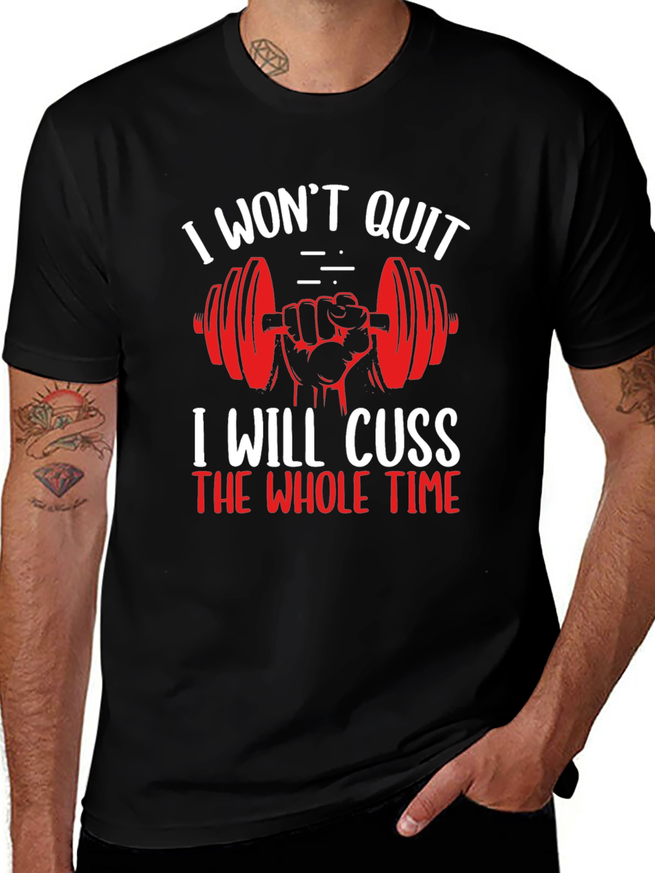 I Wont Quit Gym Workout T-Shirt