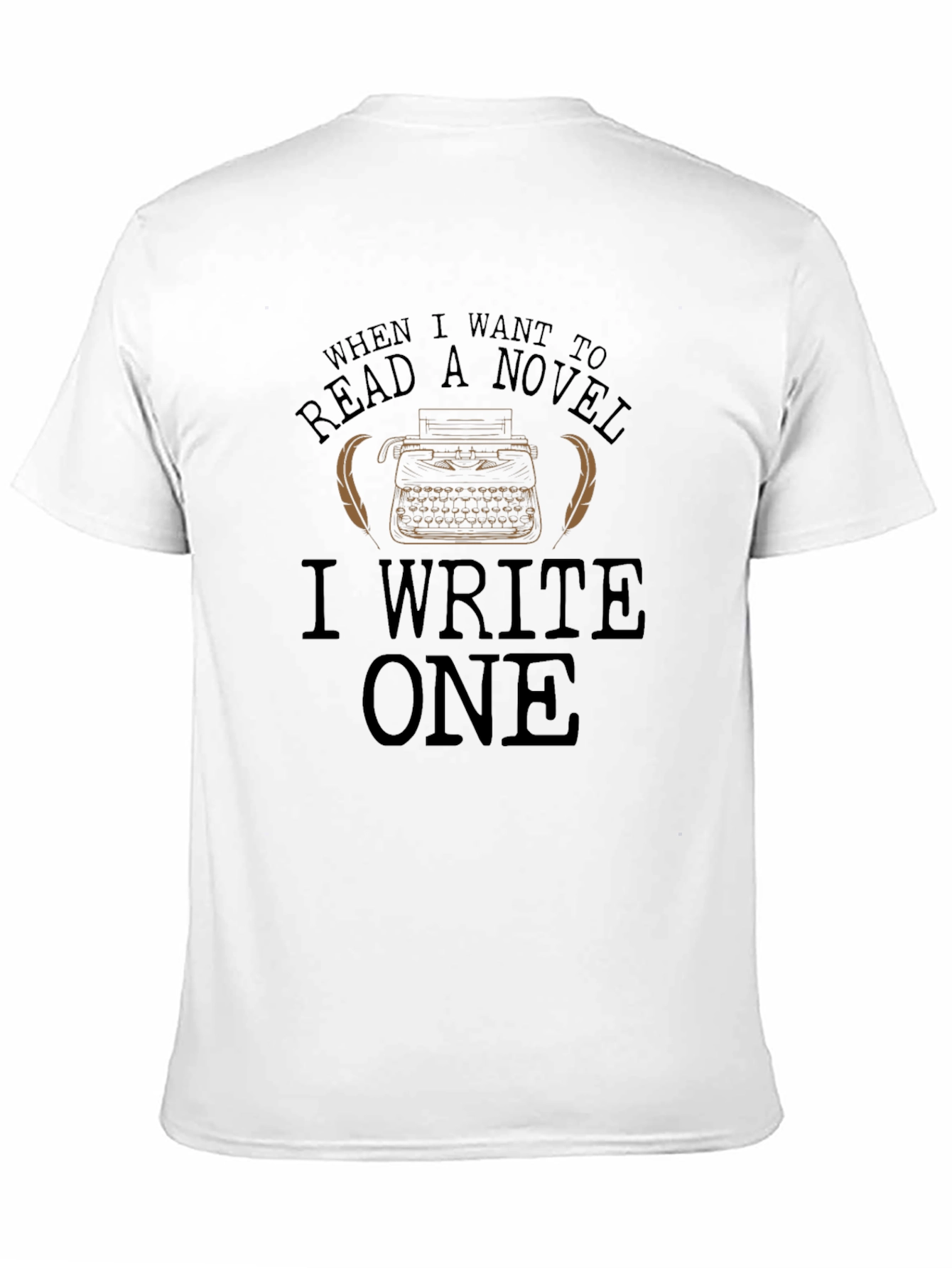 Write A Novel T-Shirt - Author Gift