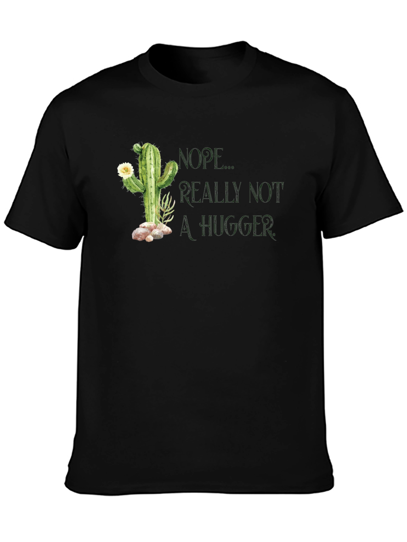 Nope Not a Hugger Cactus Graphic T-Shirt